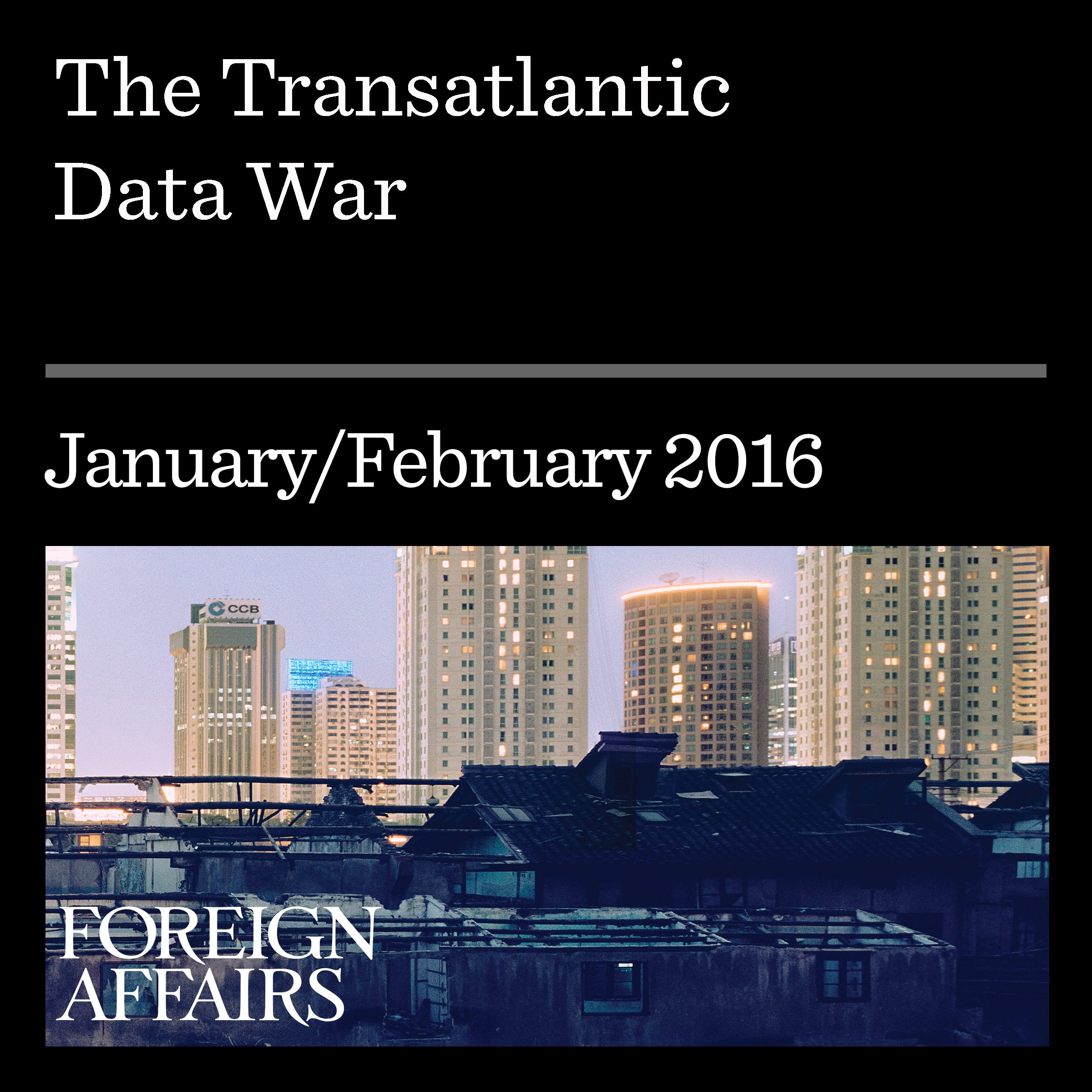 The Transatlantic Data War
