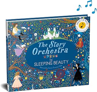The Story Orchestra: The Sleeping Beauty Interactive Book - Press Buttons for Tchaikovsky Music Kids Classical Ballet