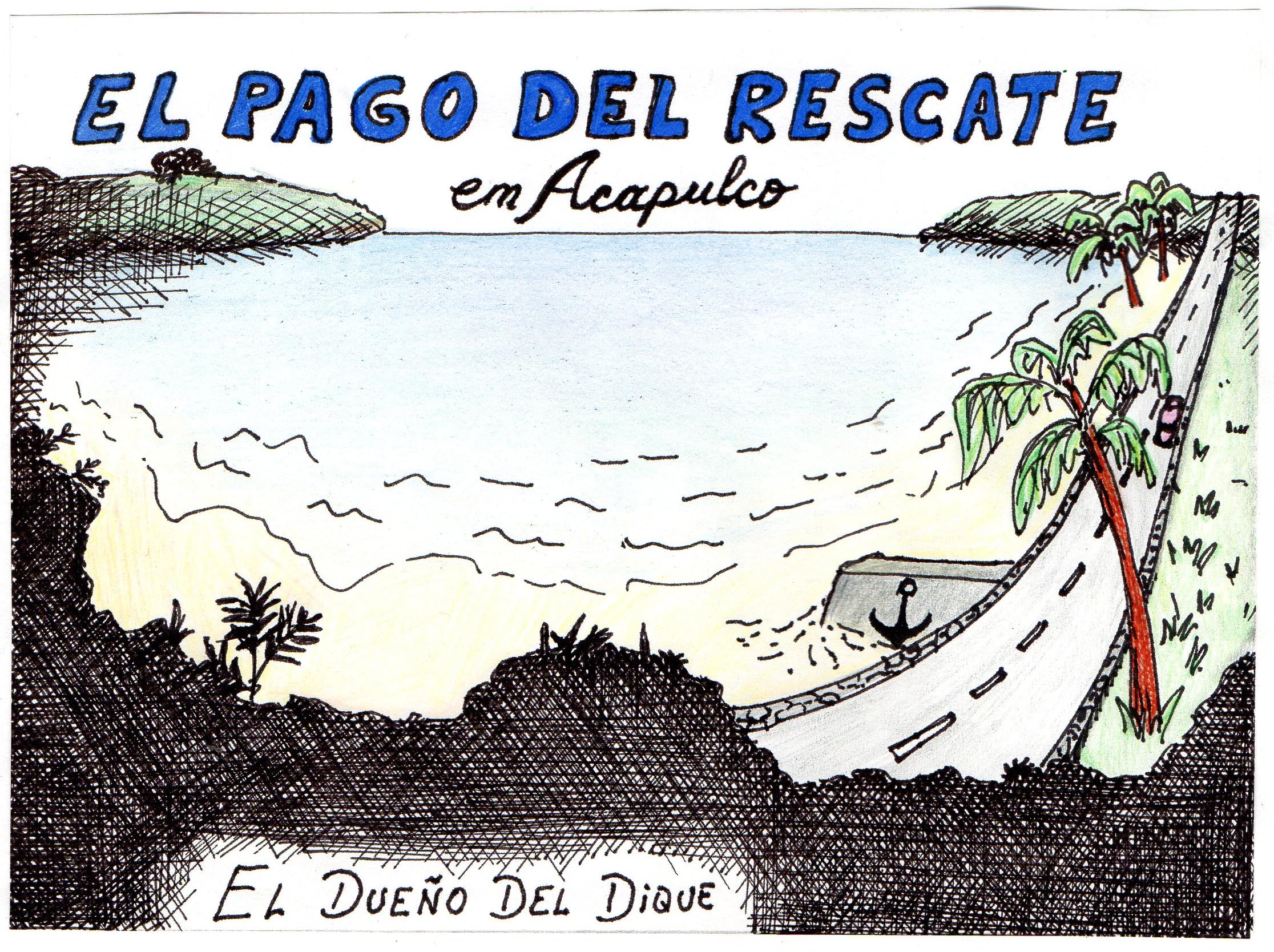 Pago de rescate en Acapulco (Spanish Edition)