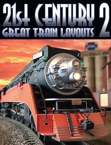 21st Century Great Train Layouts, Part 2