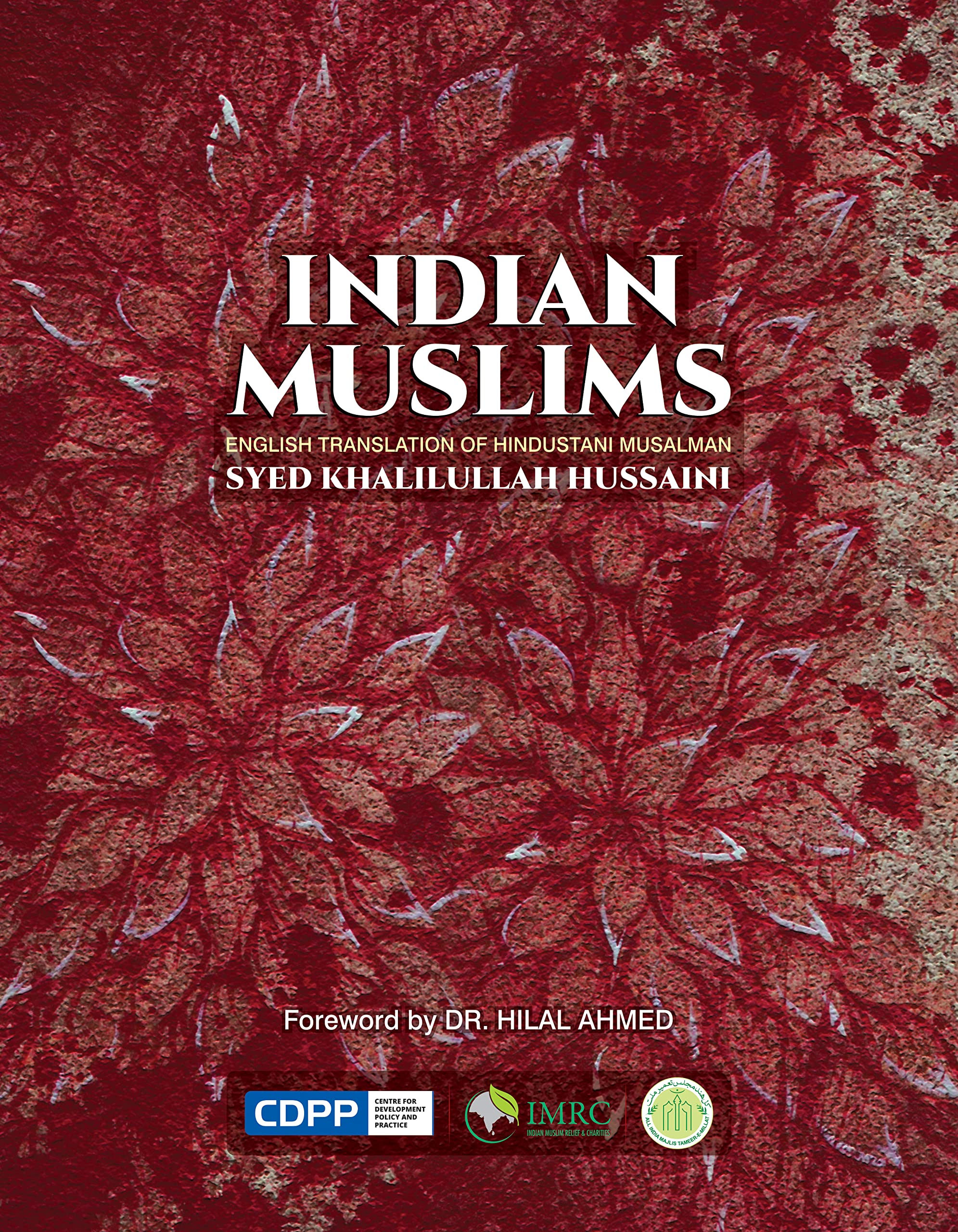 Amazon.in: Buy Indian Muslims Book Online at Low Prices in India ...