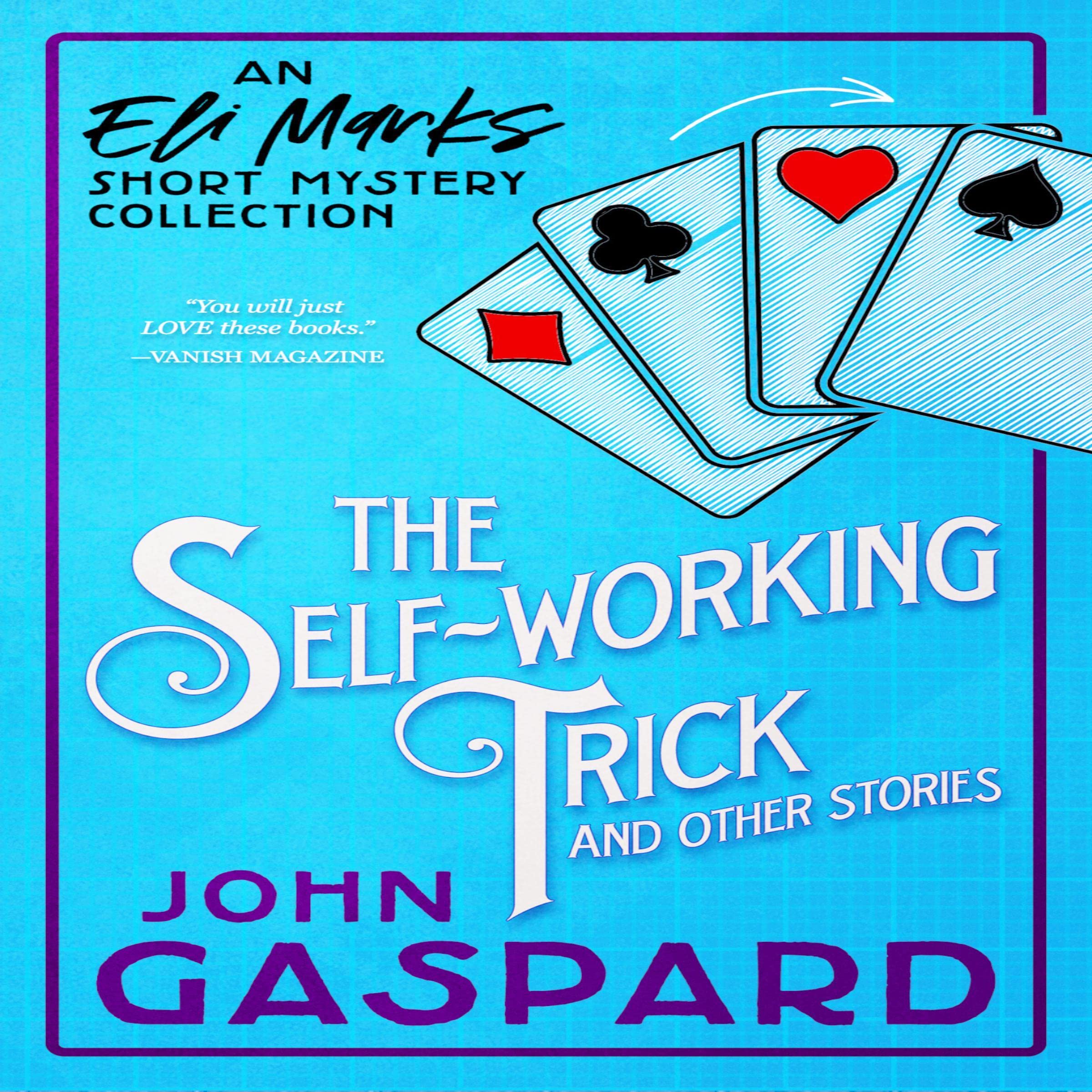 The Self-Working Trick (and Other Stories)