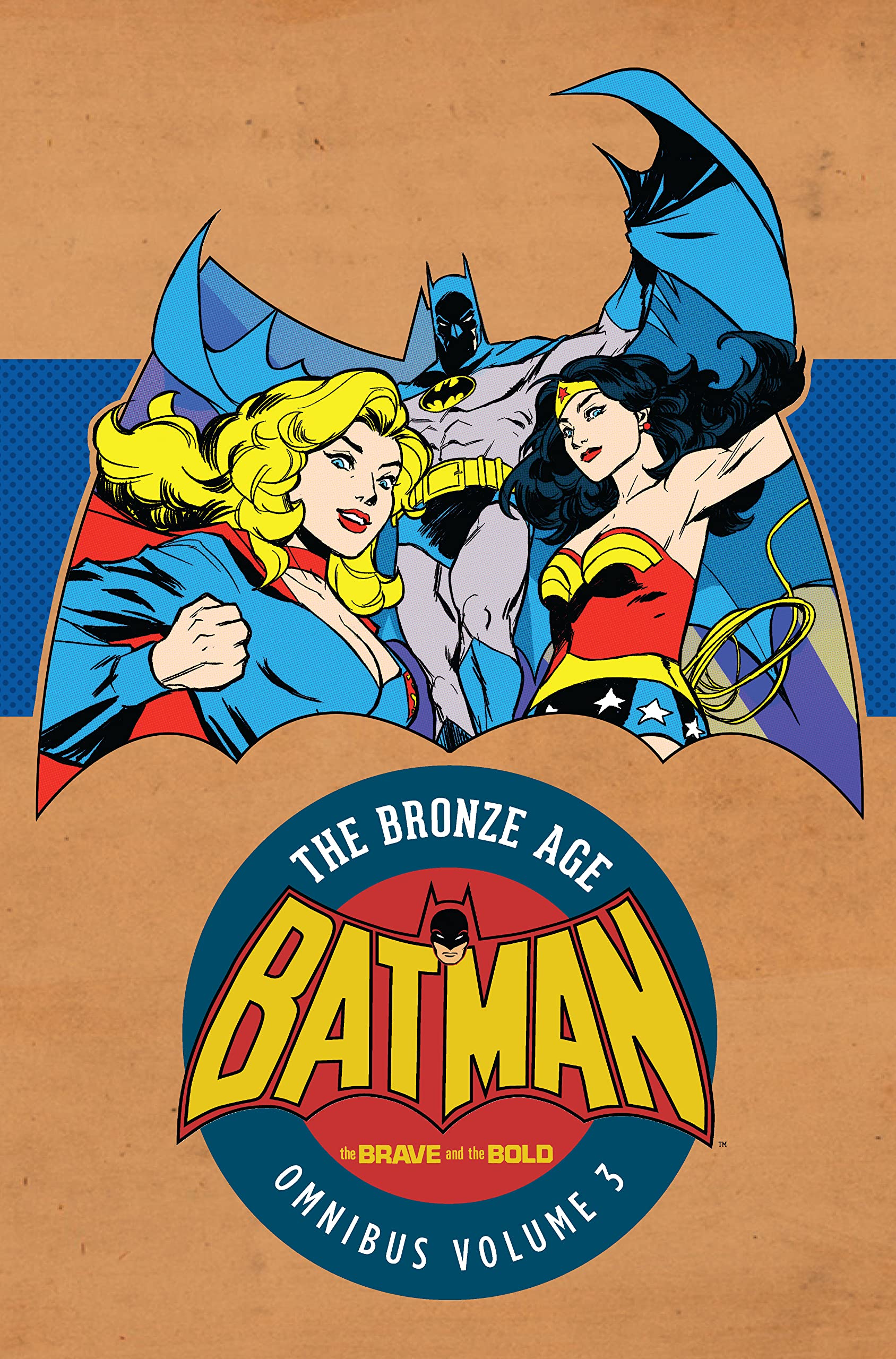 Batman: The Brave and the Bold - The Bronze Age Omnibus Vol. 3