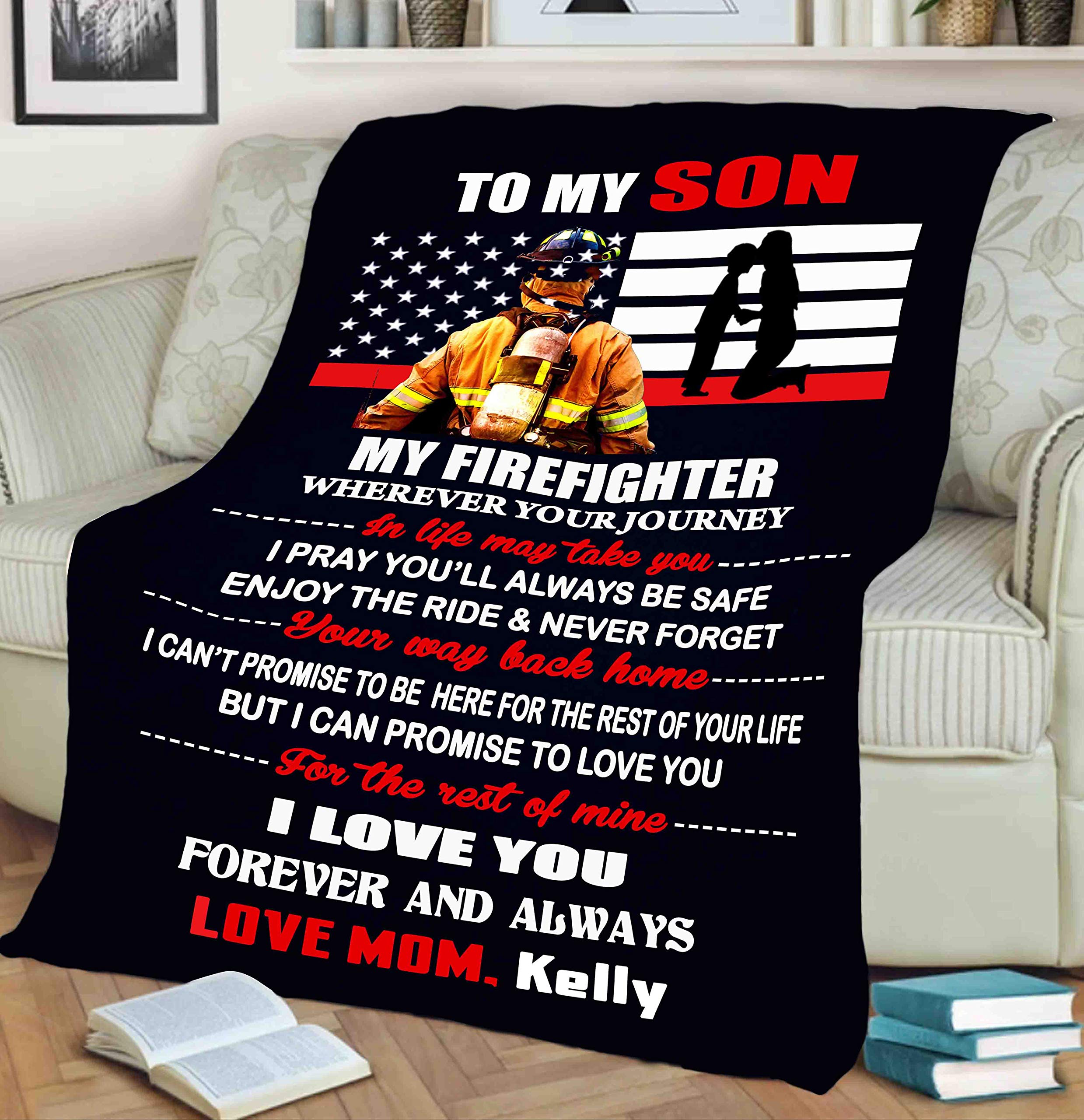 to My Firefighter Son, Customized Premium Quality Fleece Blankets for Son, with Quotes, Birthday, Children's Day, Christmas Day Gift, Gift for him, Supersoft and Cozy Blanket