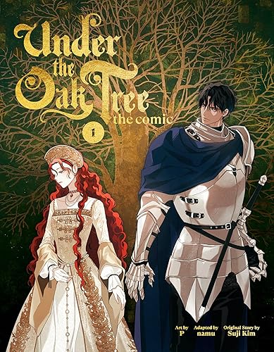 Under the Oak Tree: Volume 1 (The Comic) (Under the Oak Tree - Comic) - Hardcover