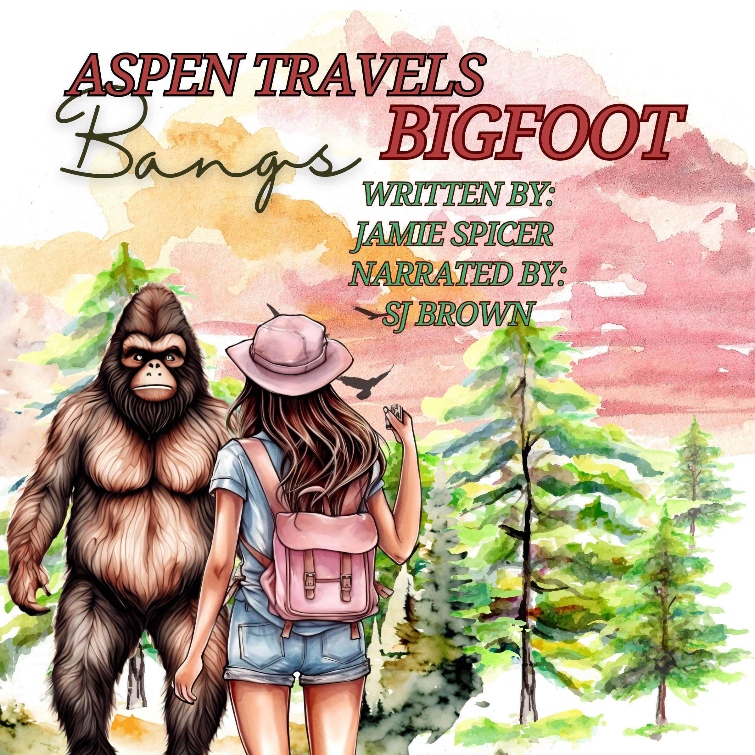 Cover art for Aspen Travels Bangs Bigfoot