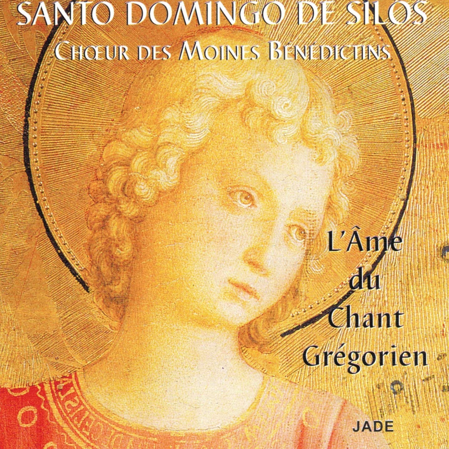 L'ame Du Chant Gregorien [Audio CD] The Silos and Benedictine Monks of Santo Domingo de Silos