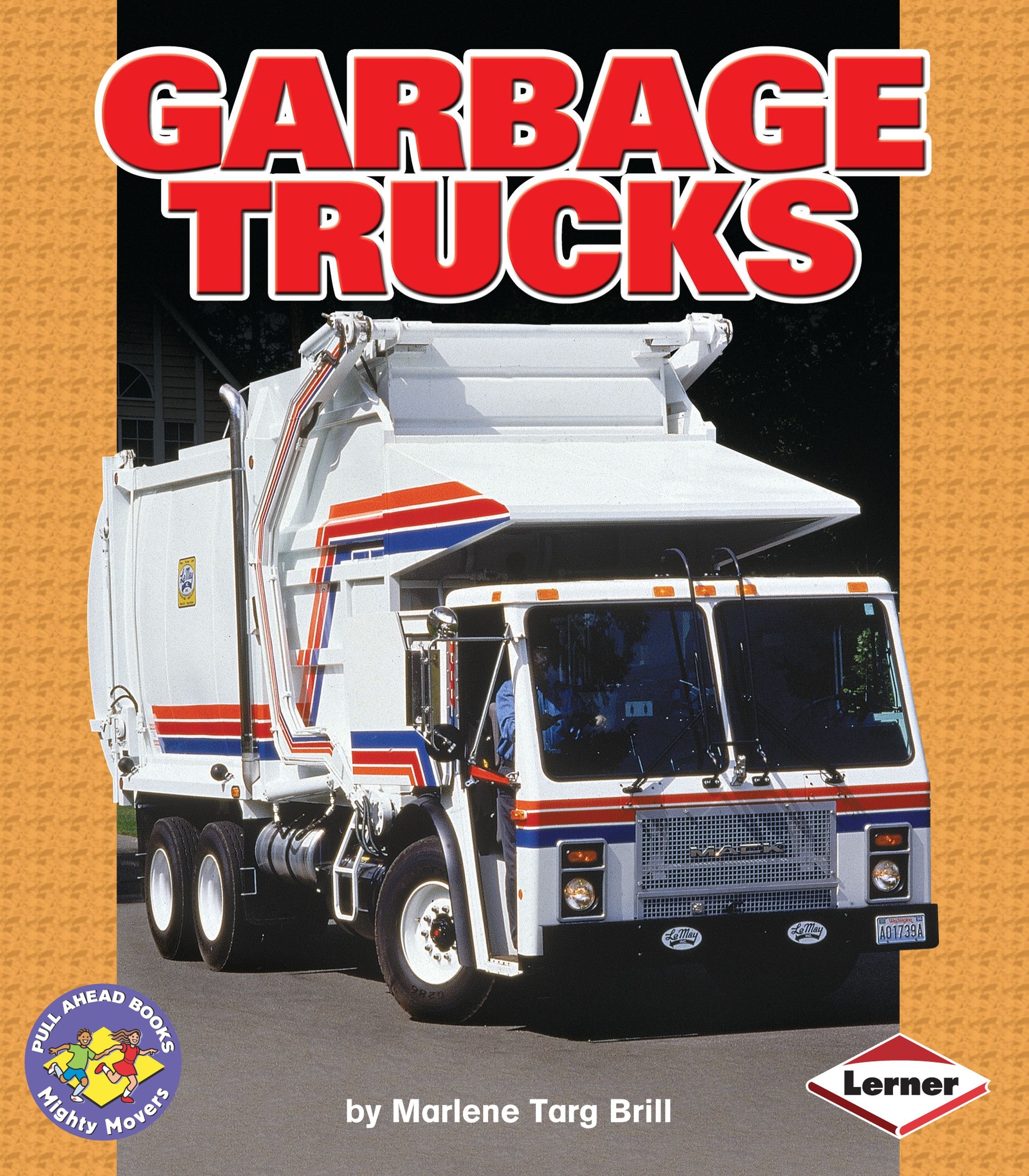 First Avenue Editions (Tm) Garbage Trucks