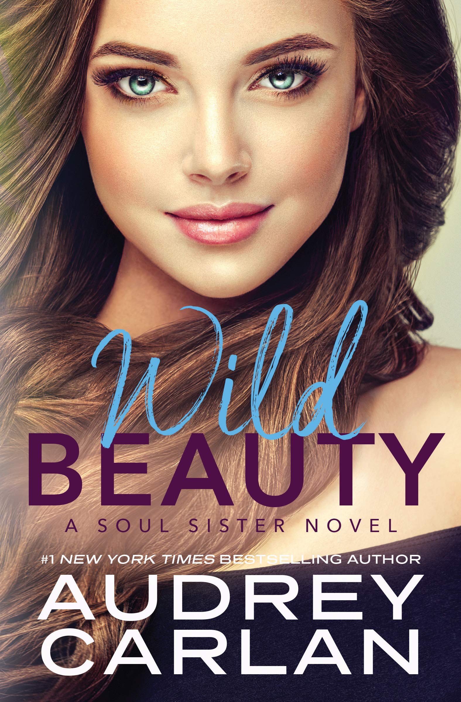 Wild Beauty (A Soul Sister Novel)