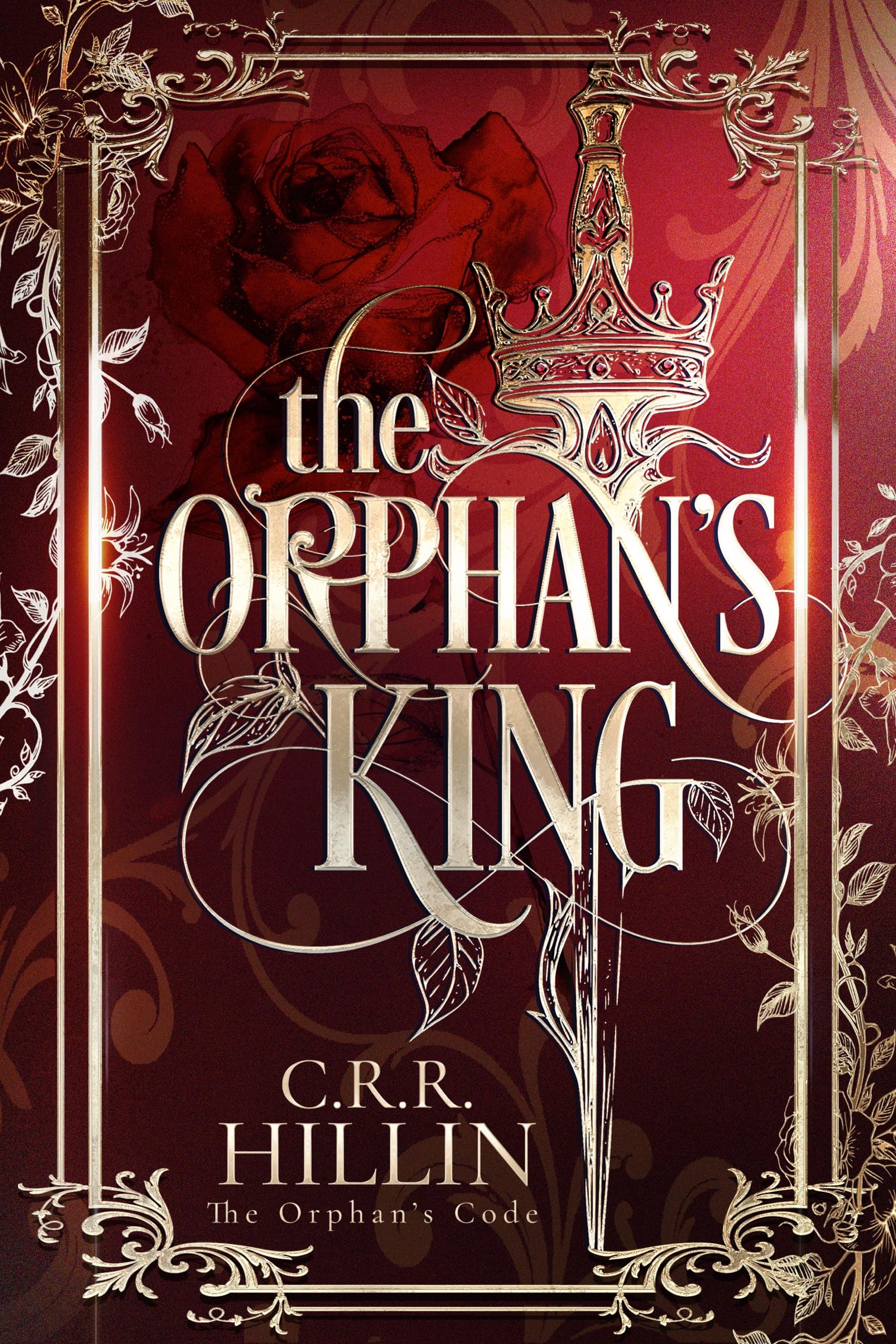The Orphan's King (The Orphan’s Code Book 1)