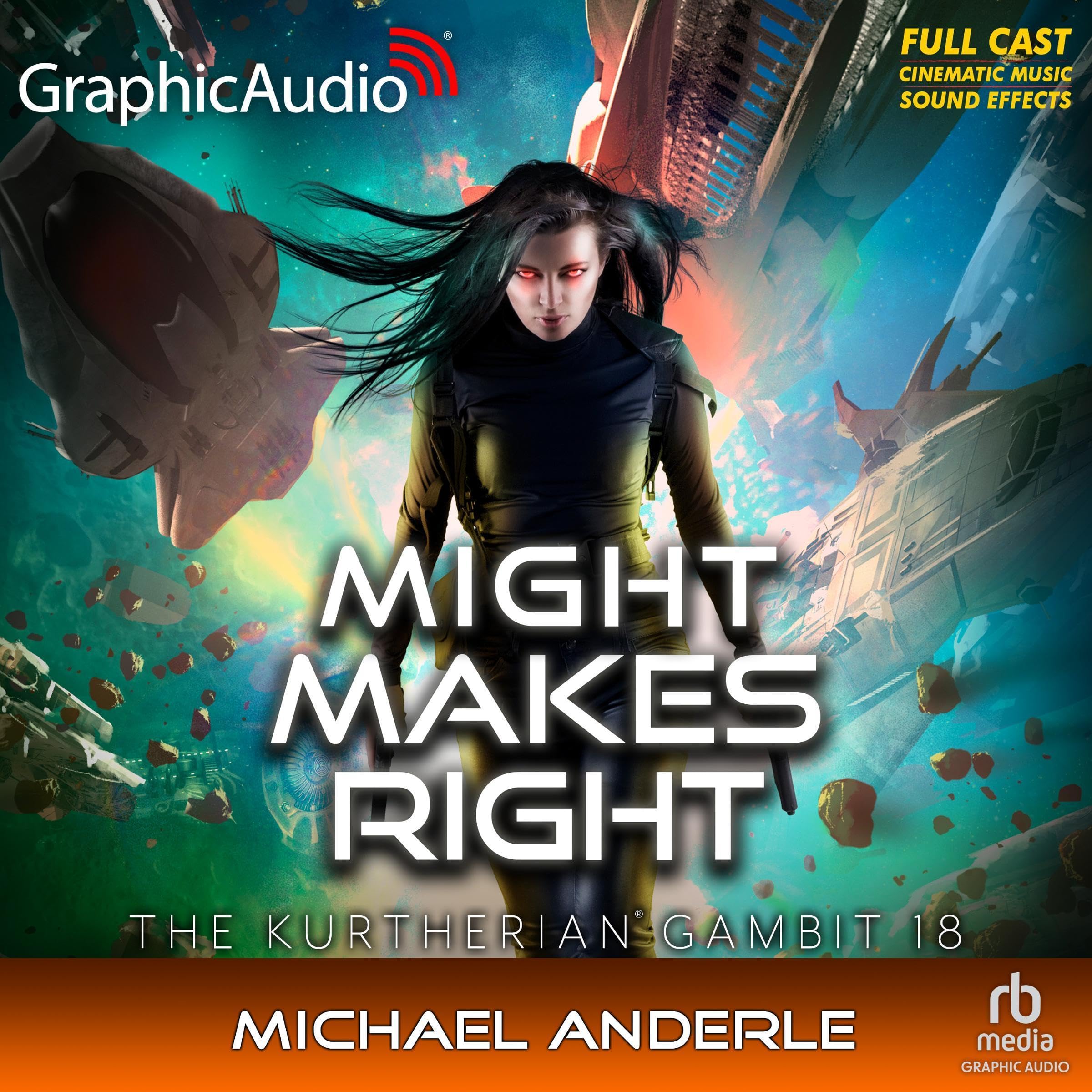 Might Makes Right (Dramatized Adaptation)