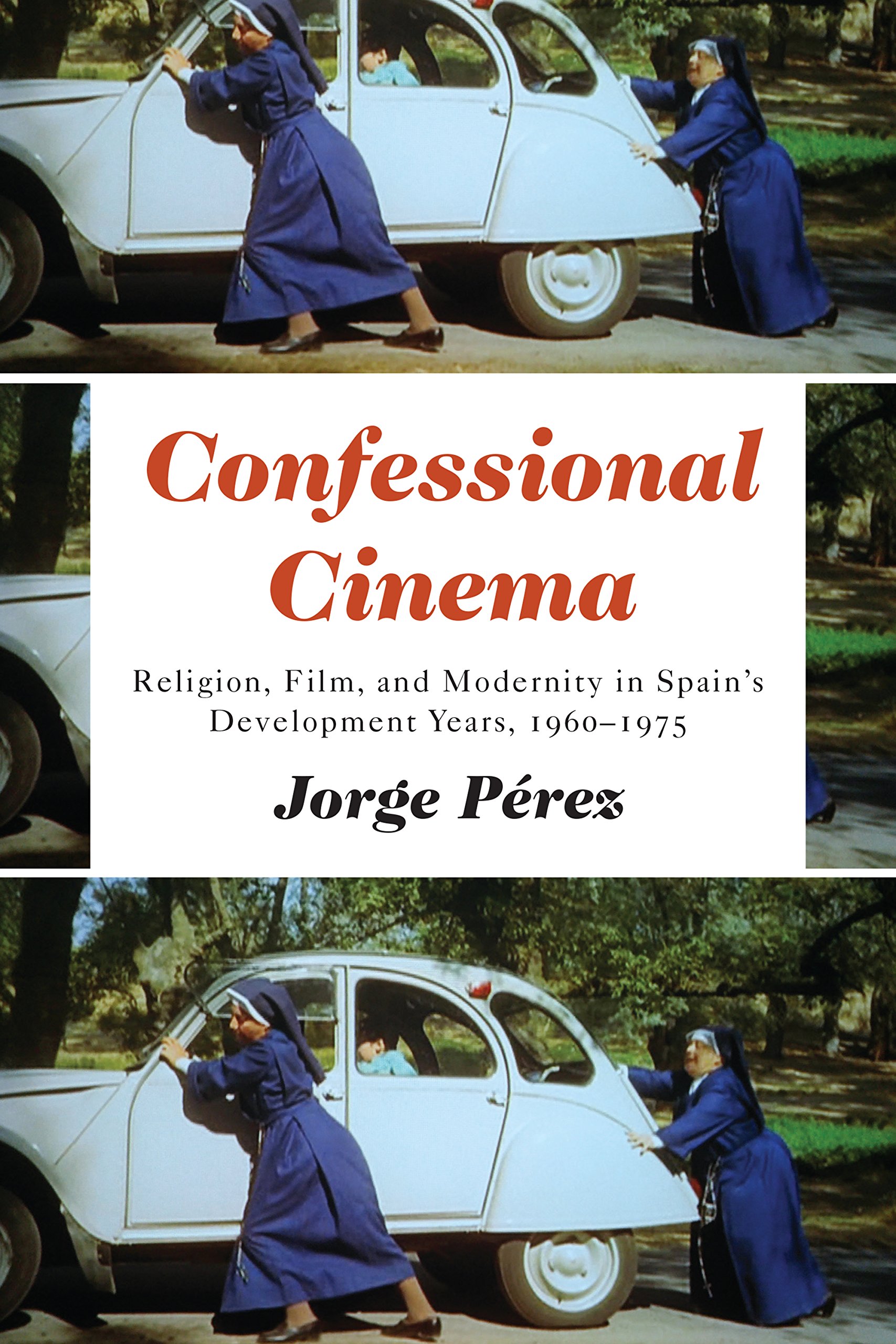 Confessional Cinema livre académique d'histoire du cinéma espagnol moderne