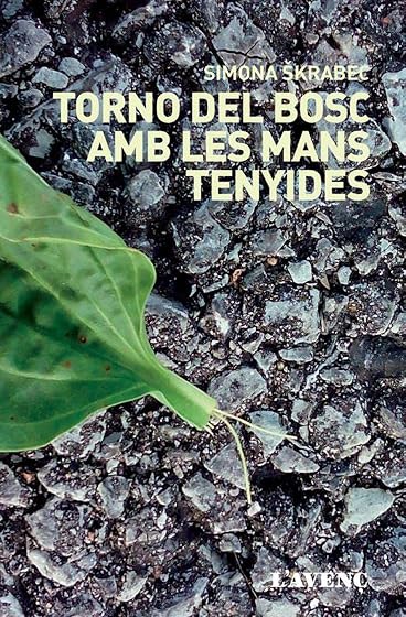 Torno del Bosc amb les Mans Tenyides