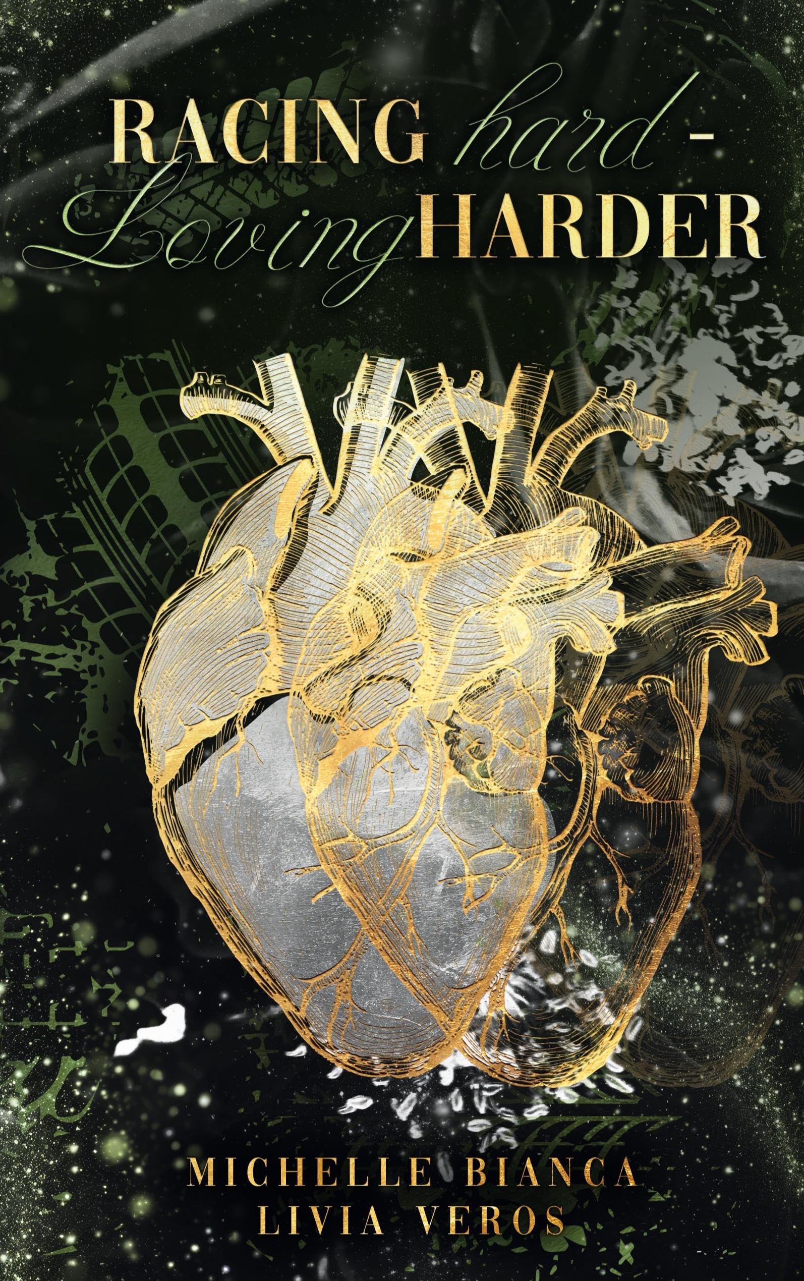 Racing hard - Loving harder: Band 1 der Glowing Hearts Reihe