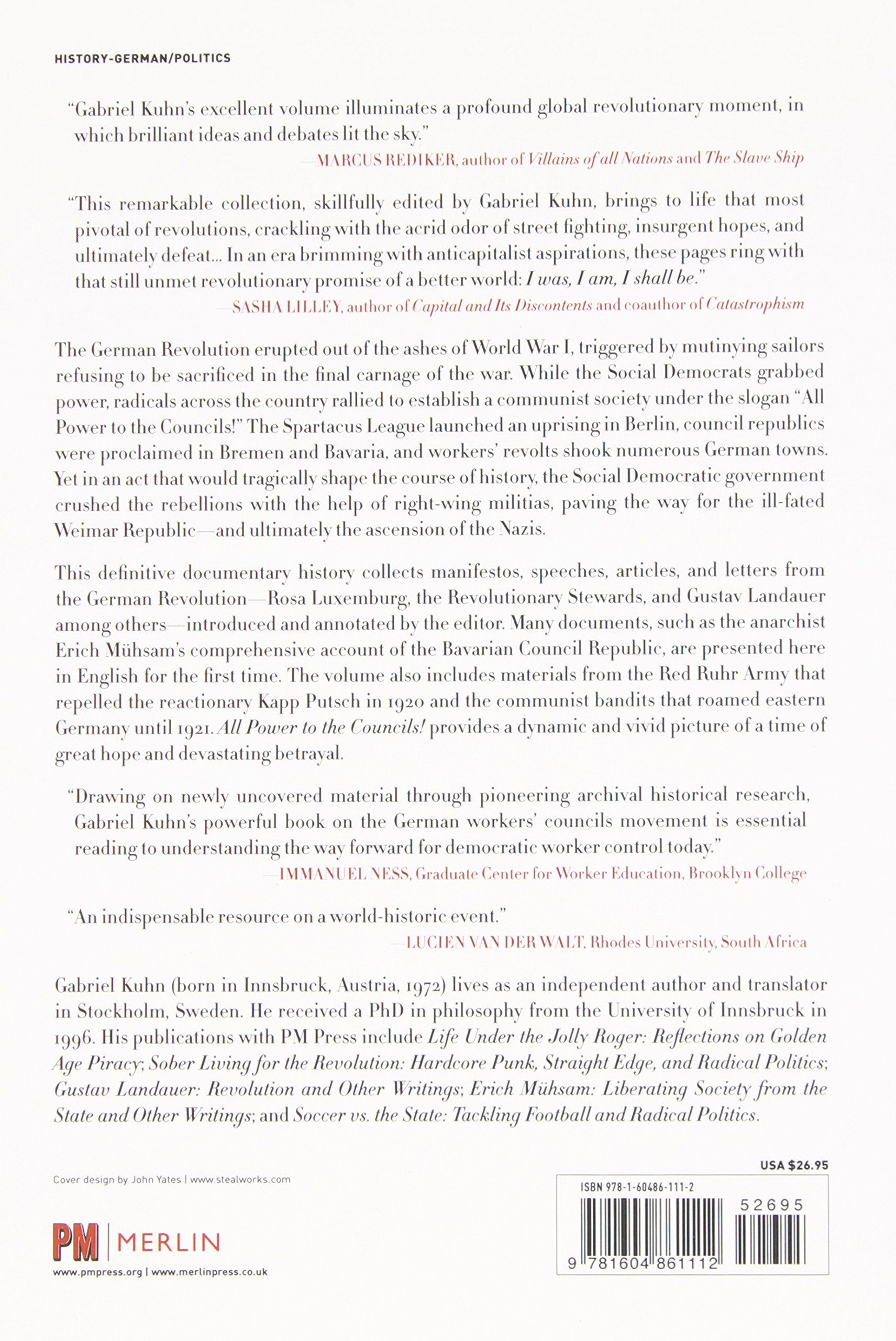 All Power to the Councils!: A Documentary History of the German Revolution of 1918–1919
