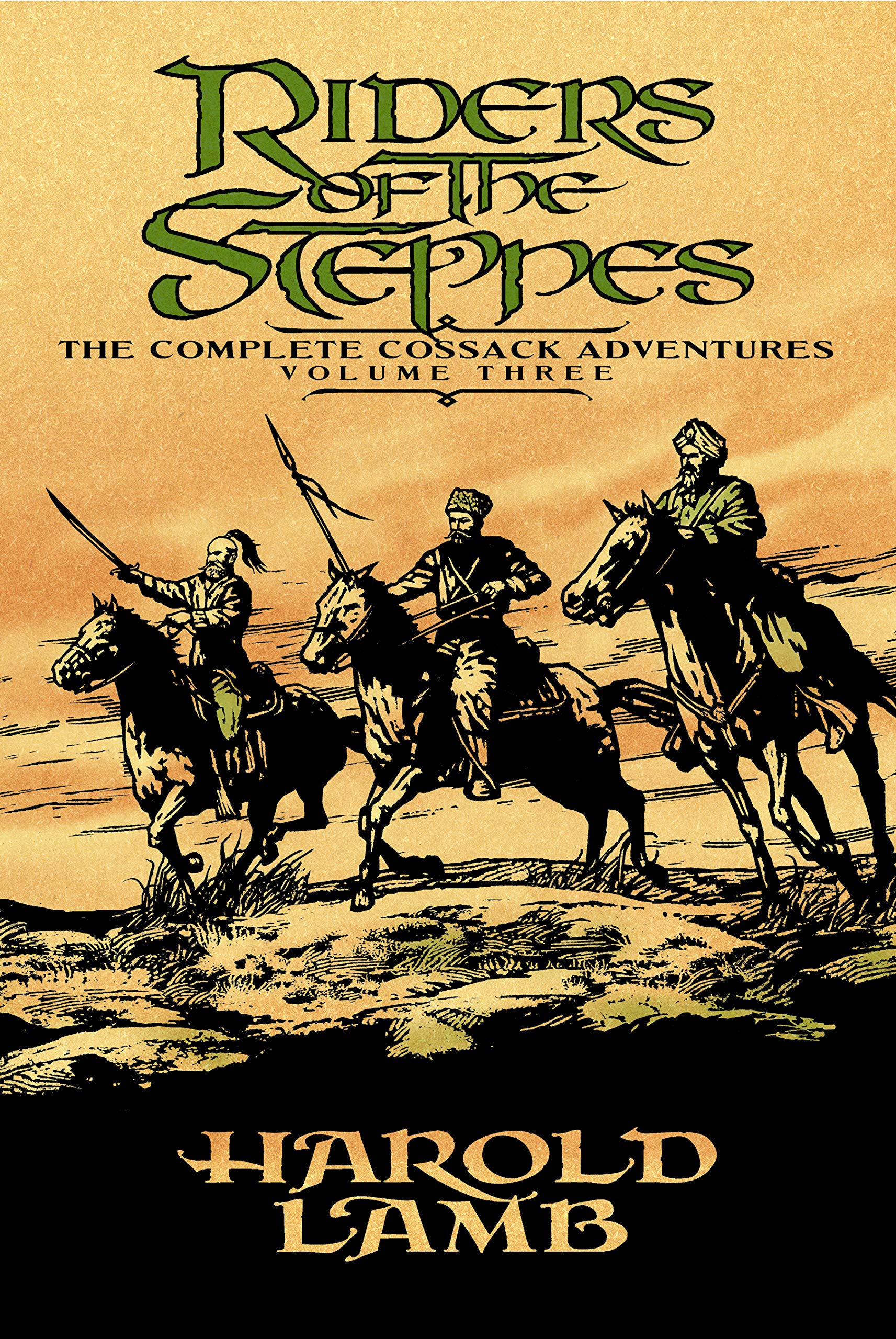 Riders of the Steppes – The Complete Cossack Adventures, Volume Three Lamb Jones