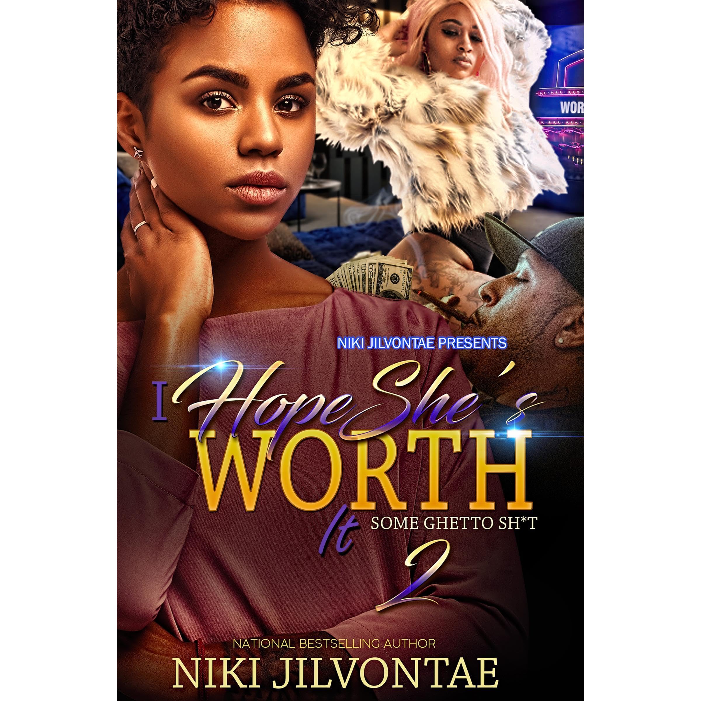 I Hope She's Worth It 2