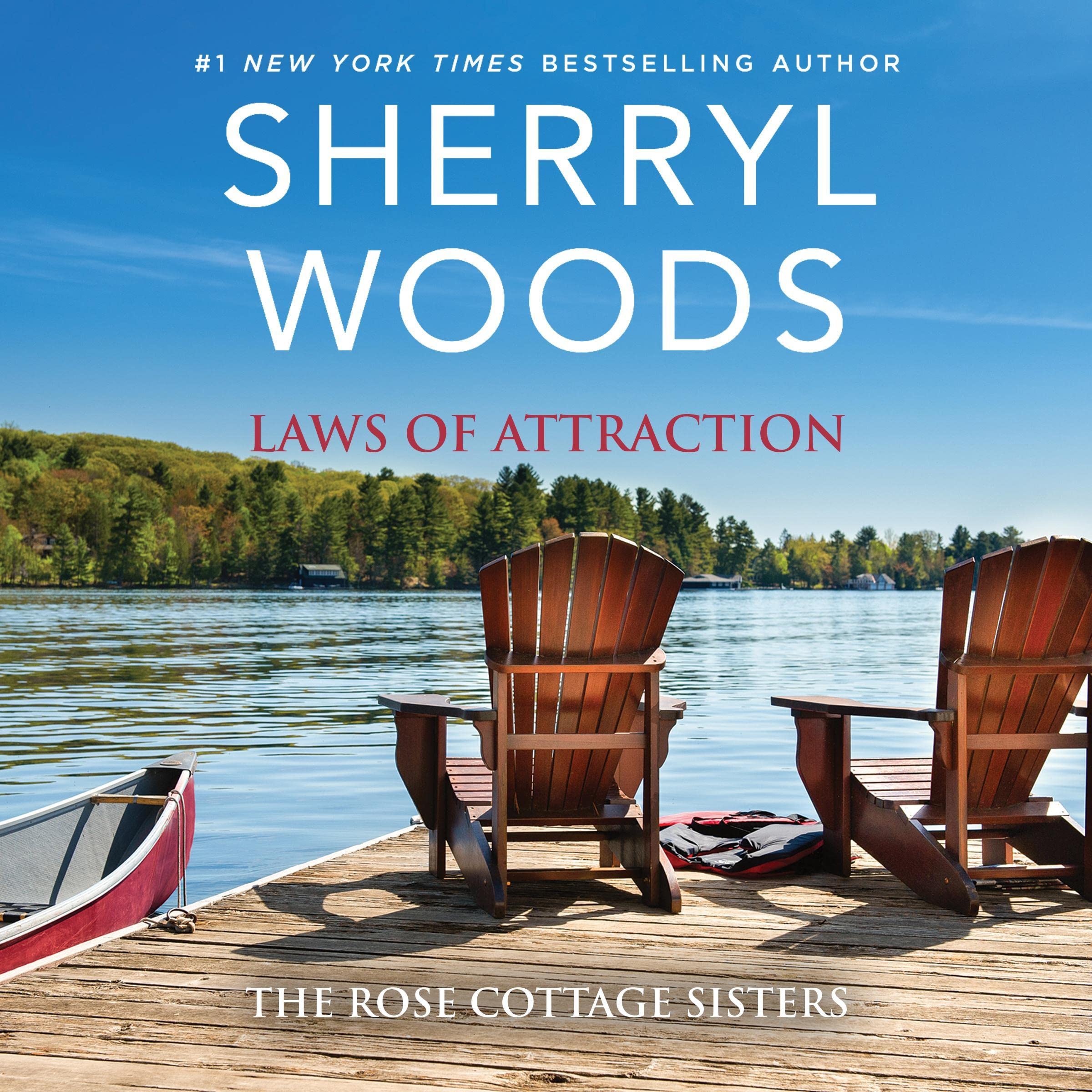 Cover art for The Laws of Attraction: The Rose Cottage Sisters, Book 3