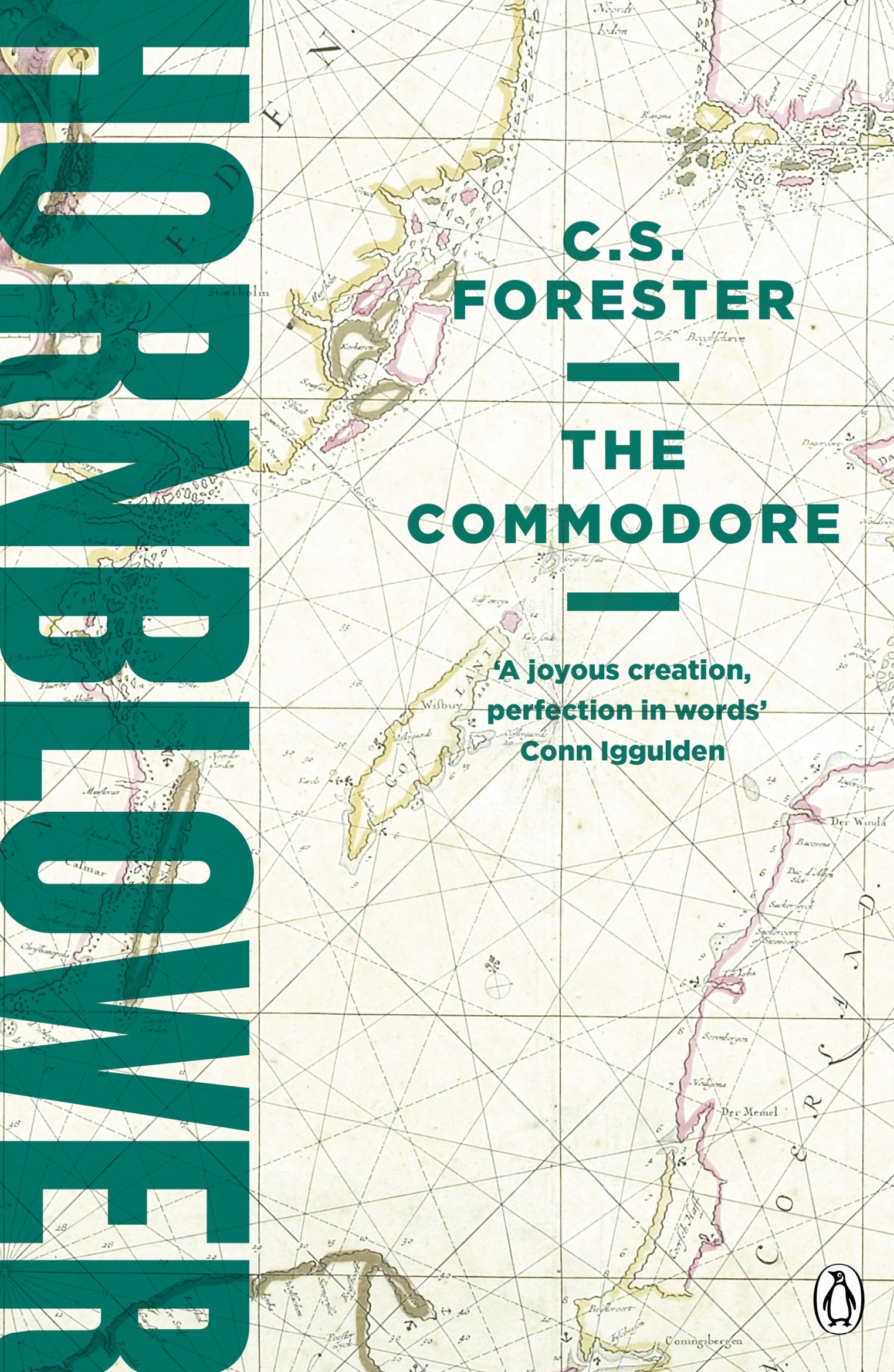 The Commodore by C S Forester PAPERBACK 9781405936934