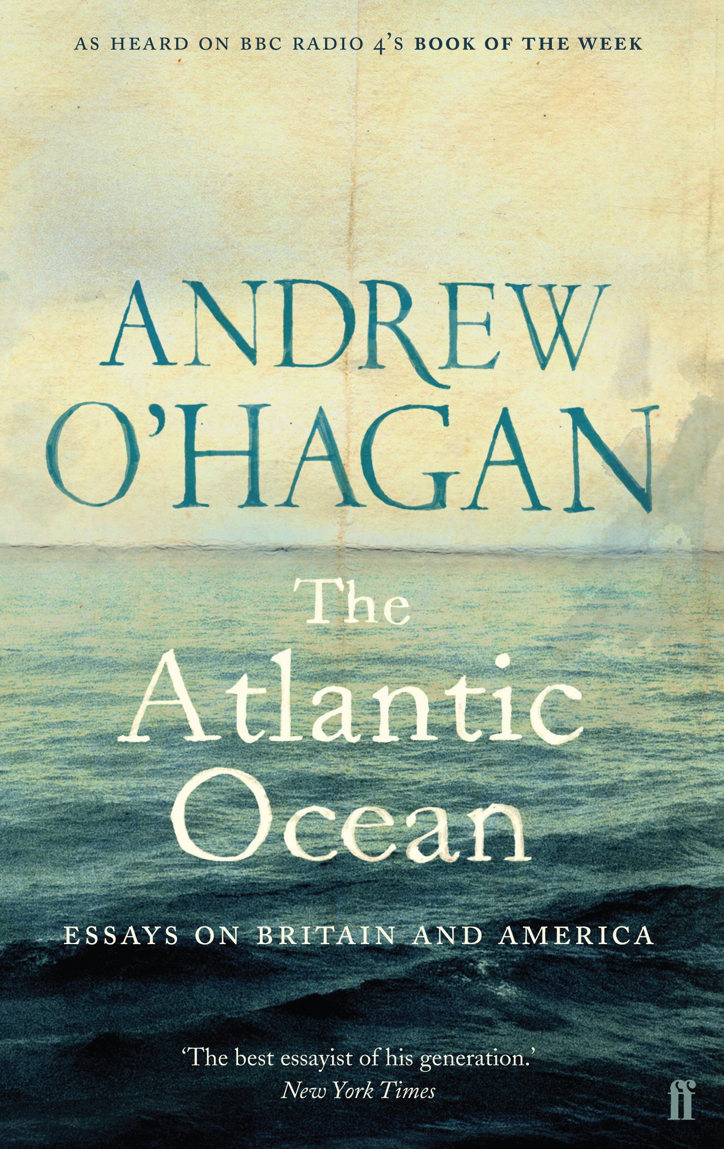 The Atlantic Ocean: Essays on Britain and America