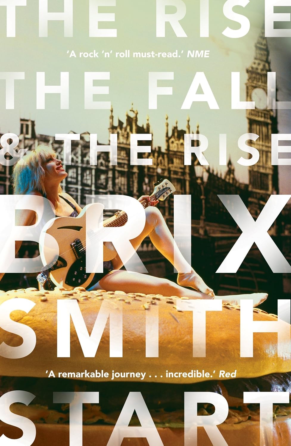 The Rise, The Fall, and The Rise Start, Brix Smith Amazon.co.za Books