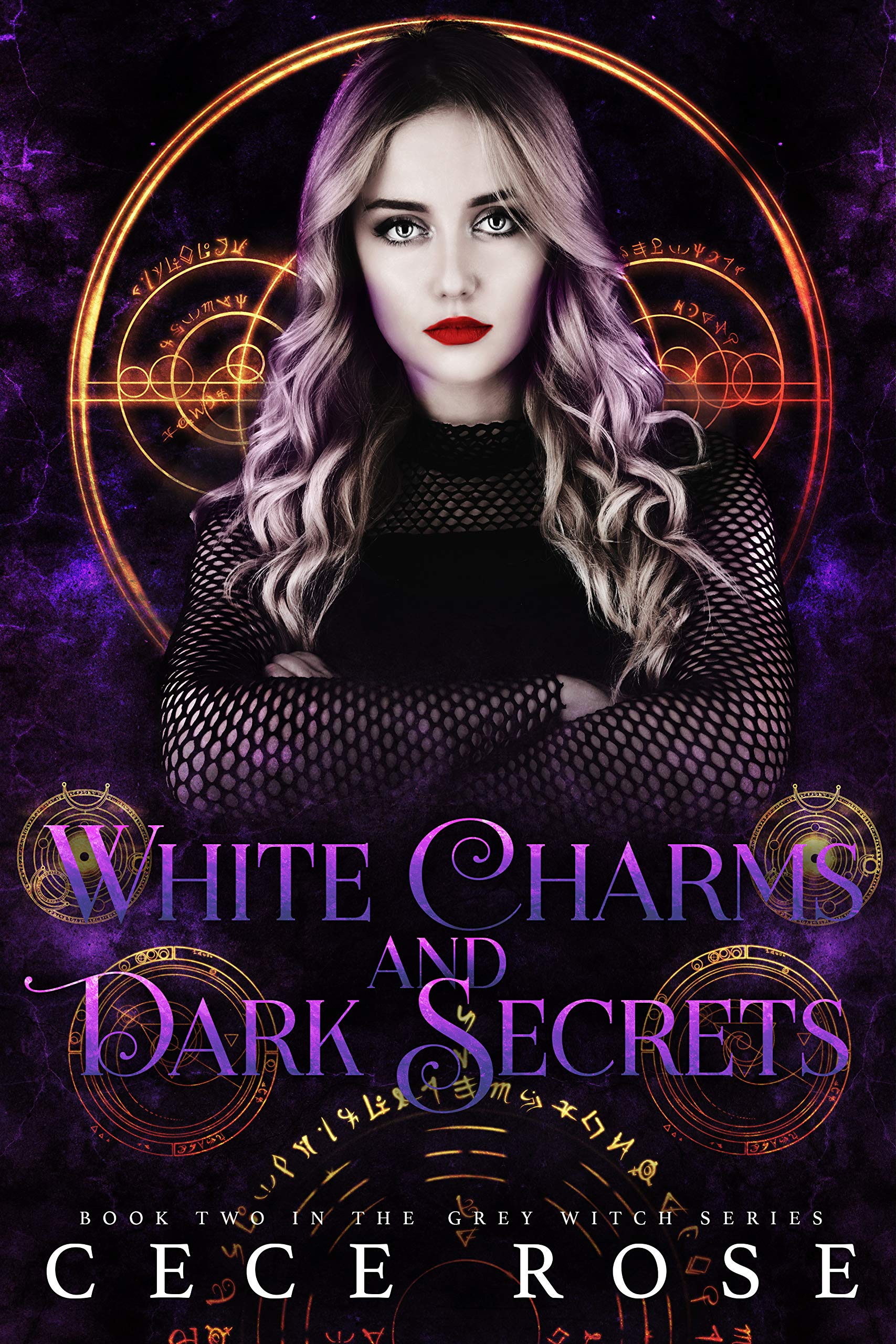 White Charms and Dark Secrets (Grey Witch Book 2)