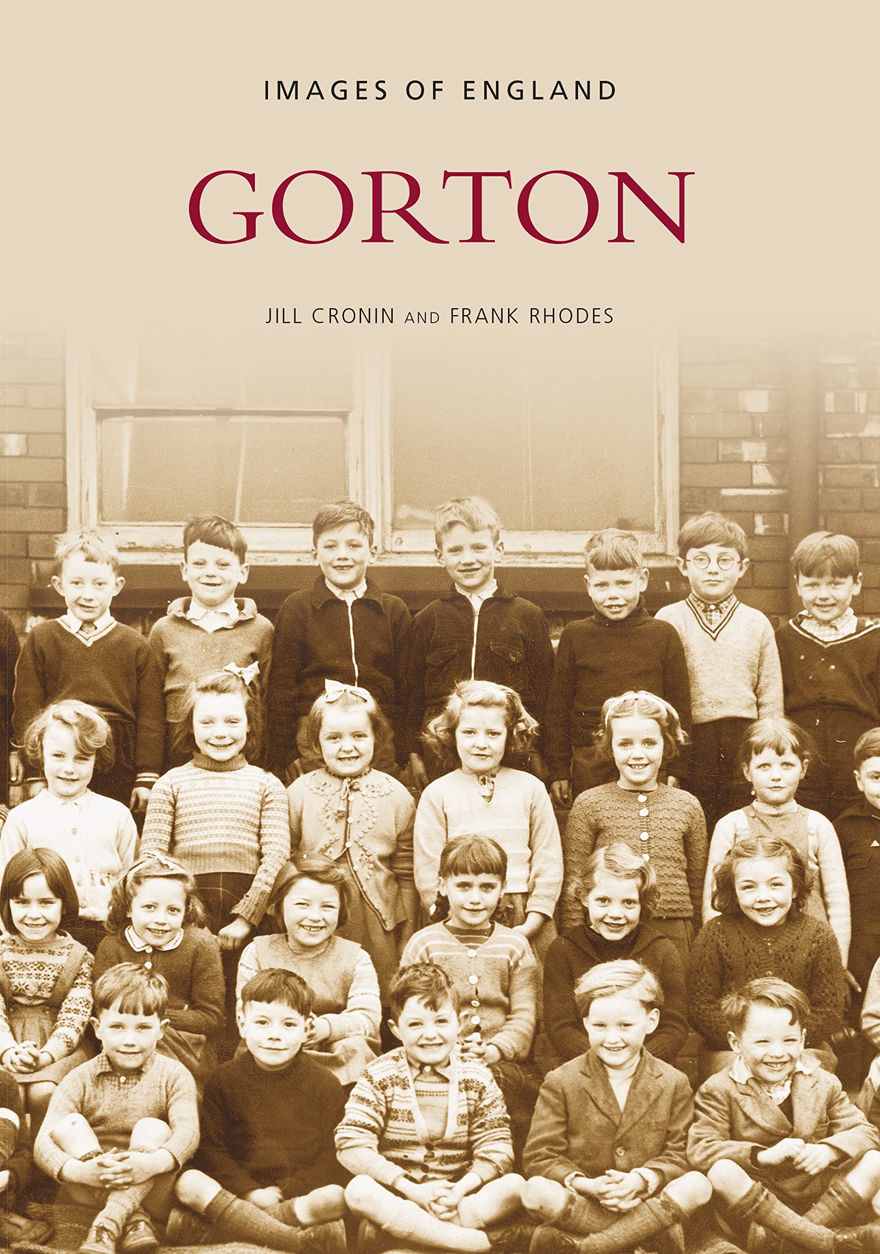 Gorton: Images of England by Frank Rhodes (Paperback, 1998)