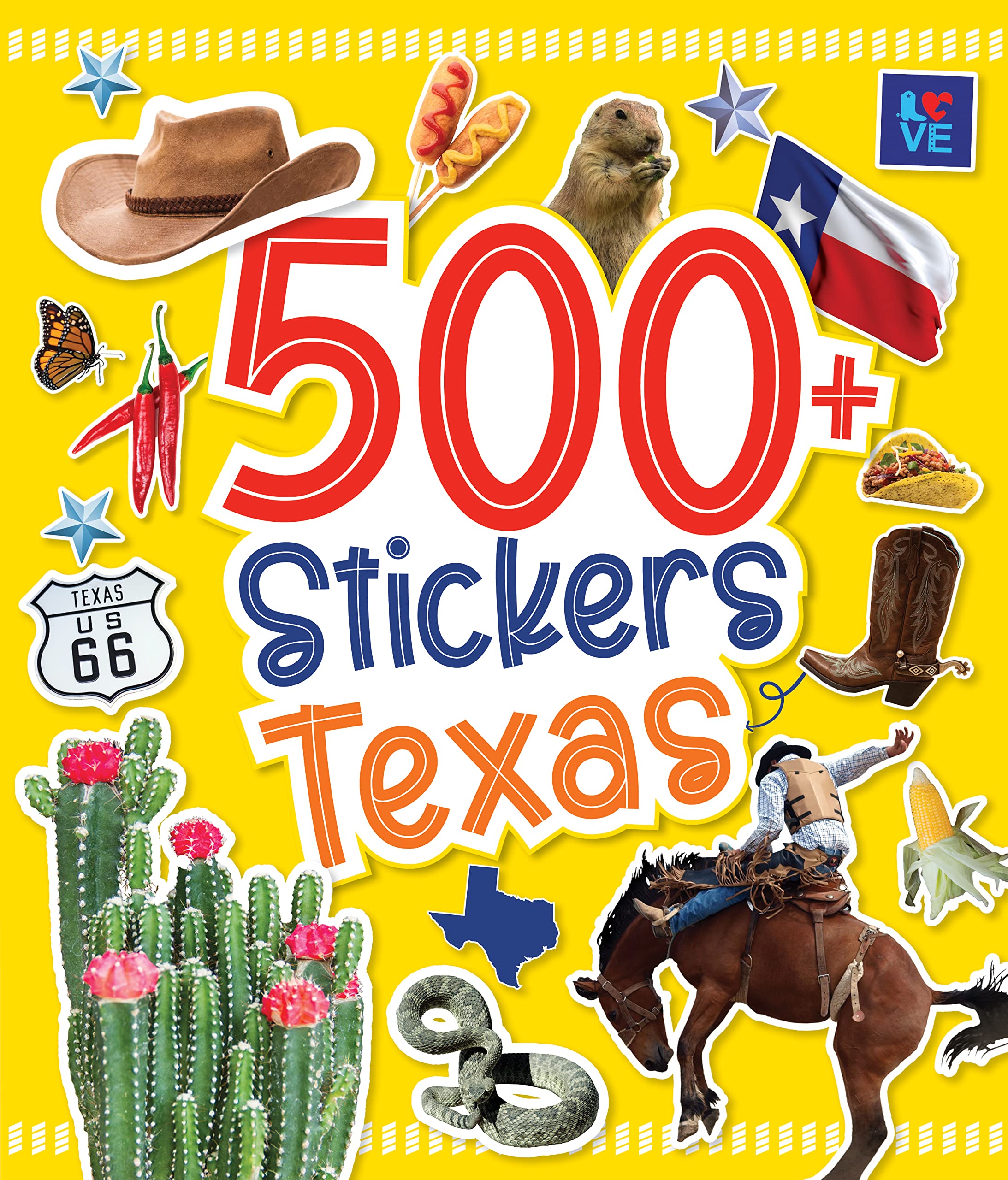500 Stickers: Texas: Texas Landmarks, Food, and Wildlife in Stickers (Regional Sticker Books)
