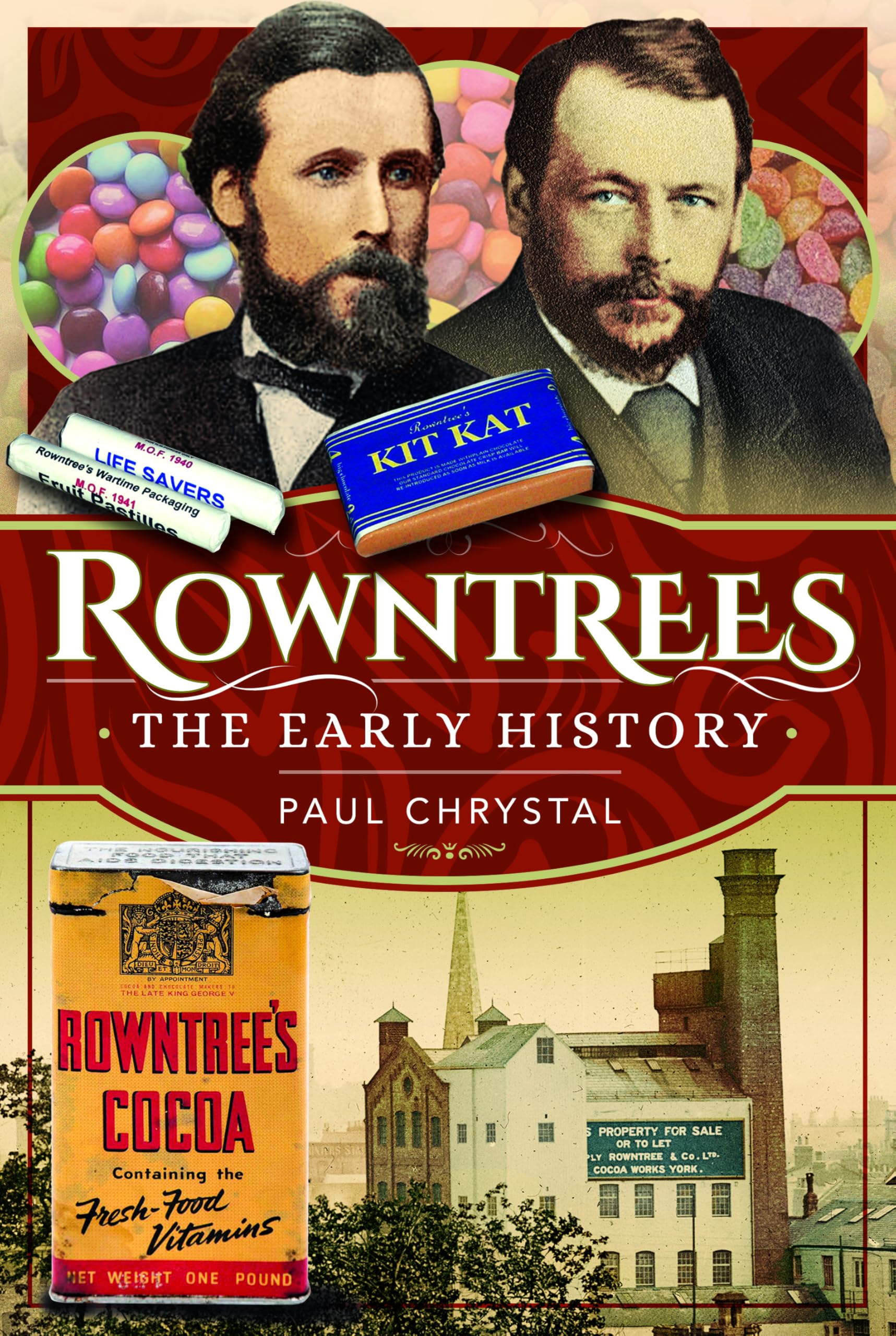 Rowntree's – The Early History