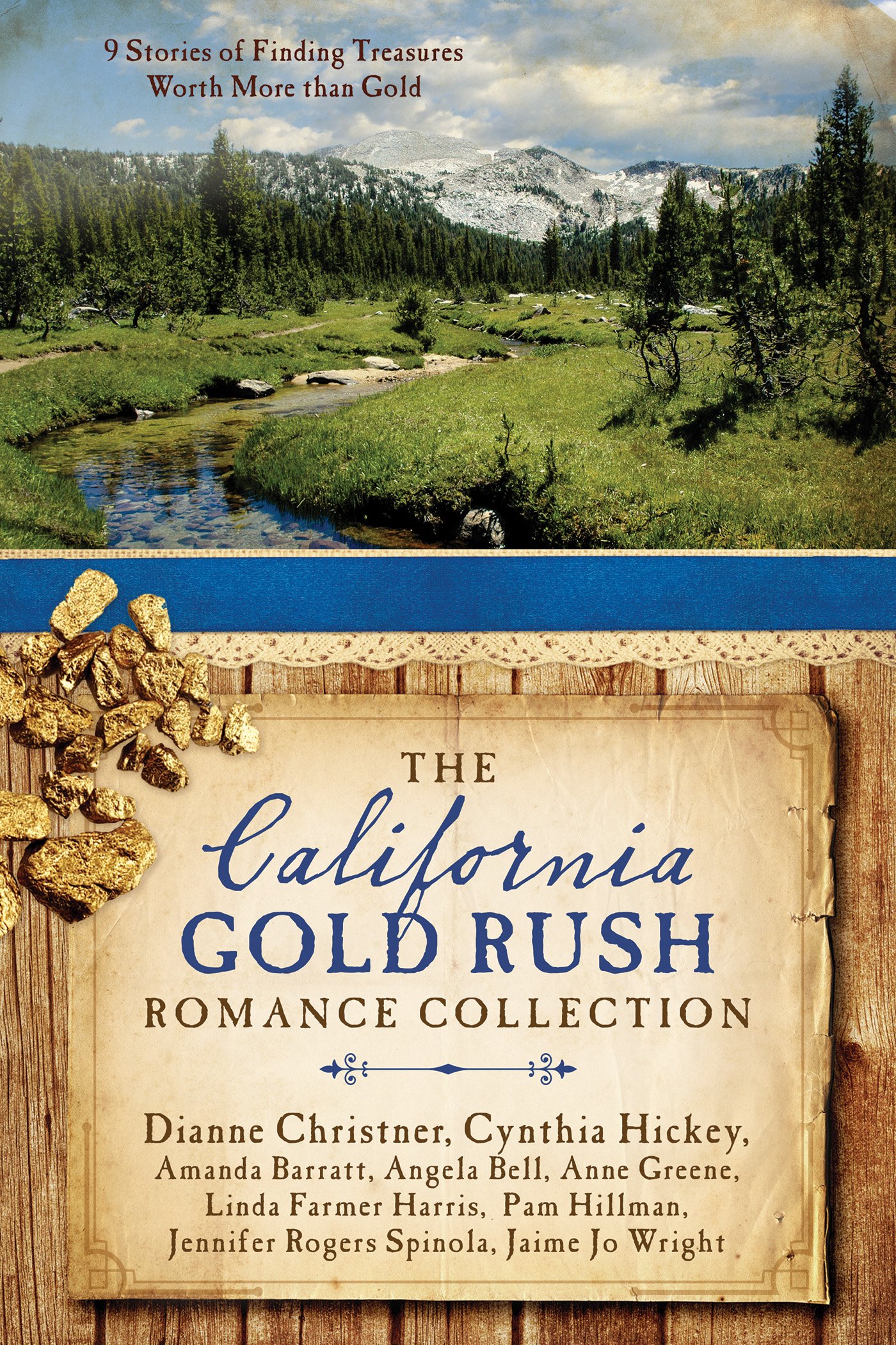 Buy The California Gold Rush Romance Collection: 9 Stories of Finding Treasures Worth More Than Gold — BookShops.in