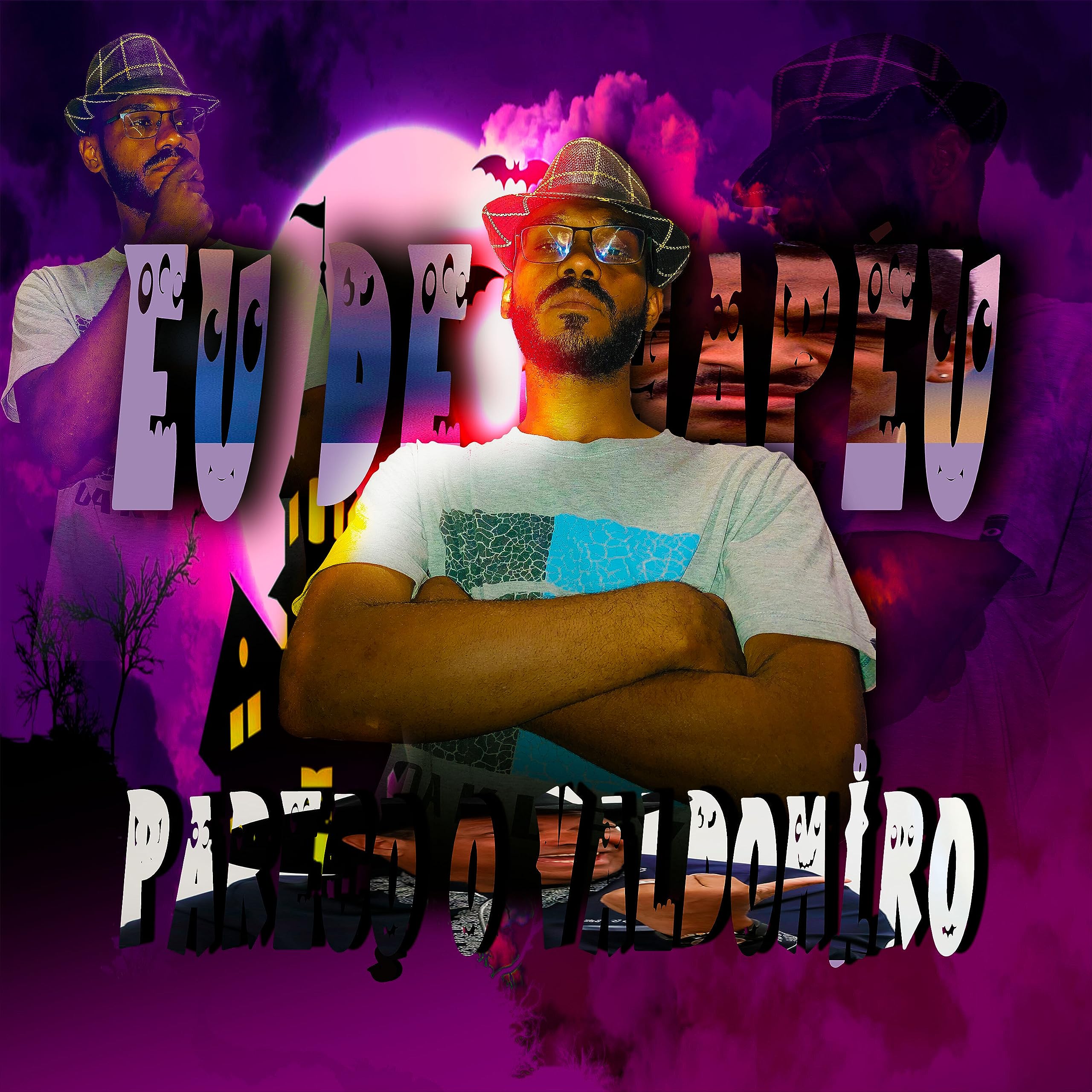 Eu de Chapéu Pareço o Valdomiro [Explicit]