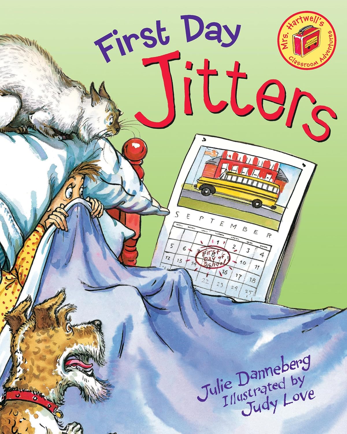 First Day Jitters (The Jitters Series)      Hardcover – Picture Book, February 1, 2000