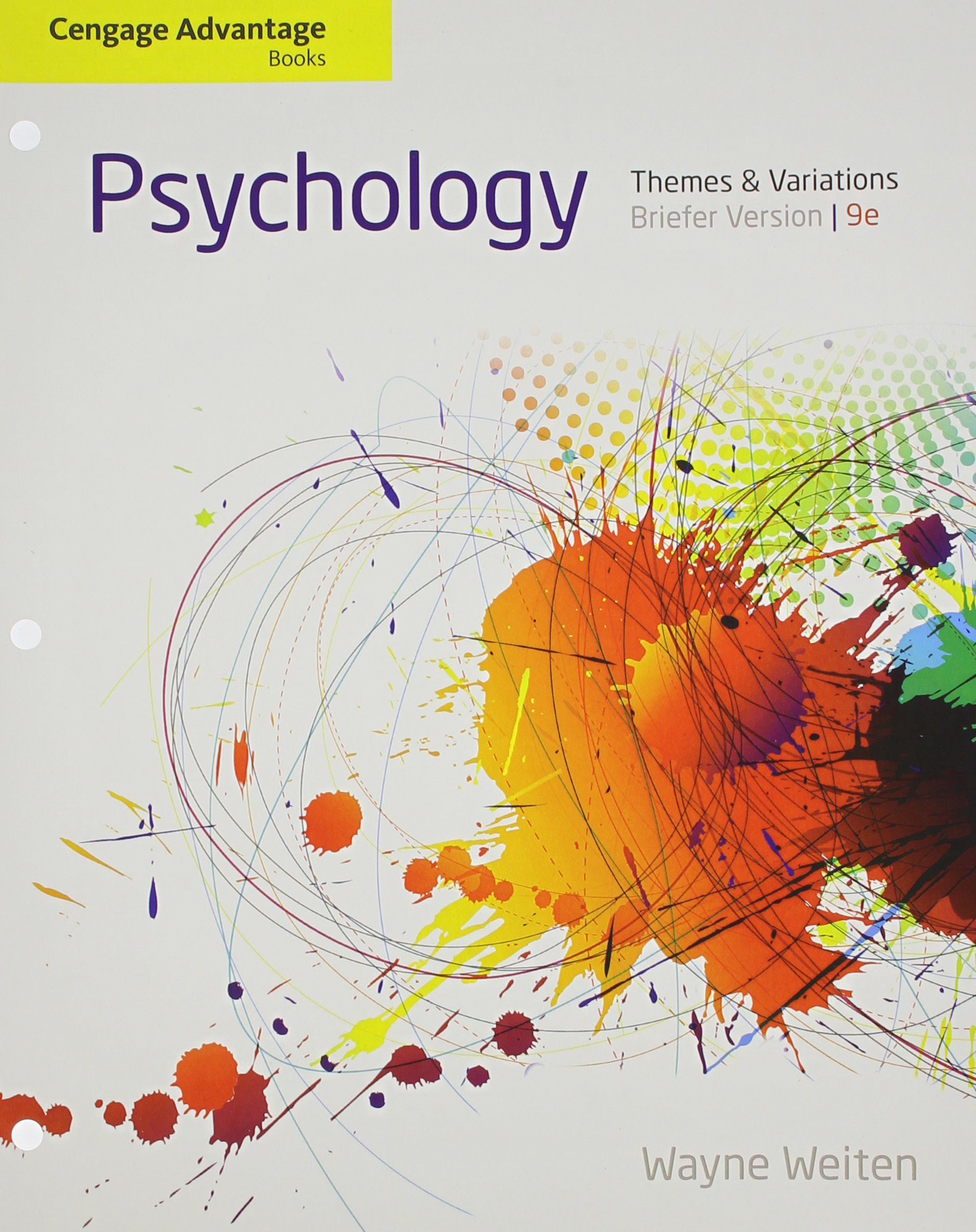 WADSWORTH Psychology: Themes and Variations, Briefer Version