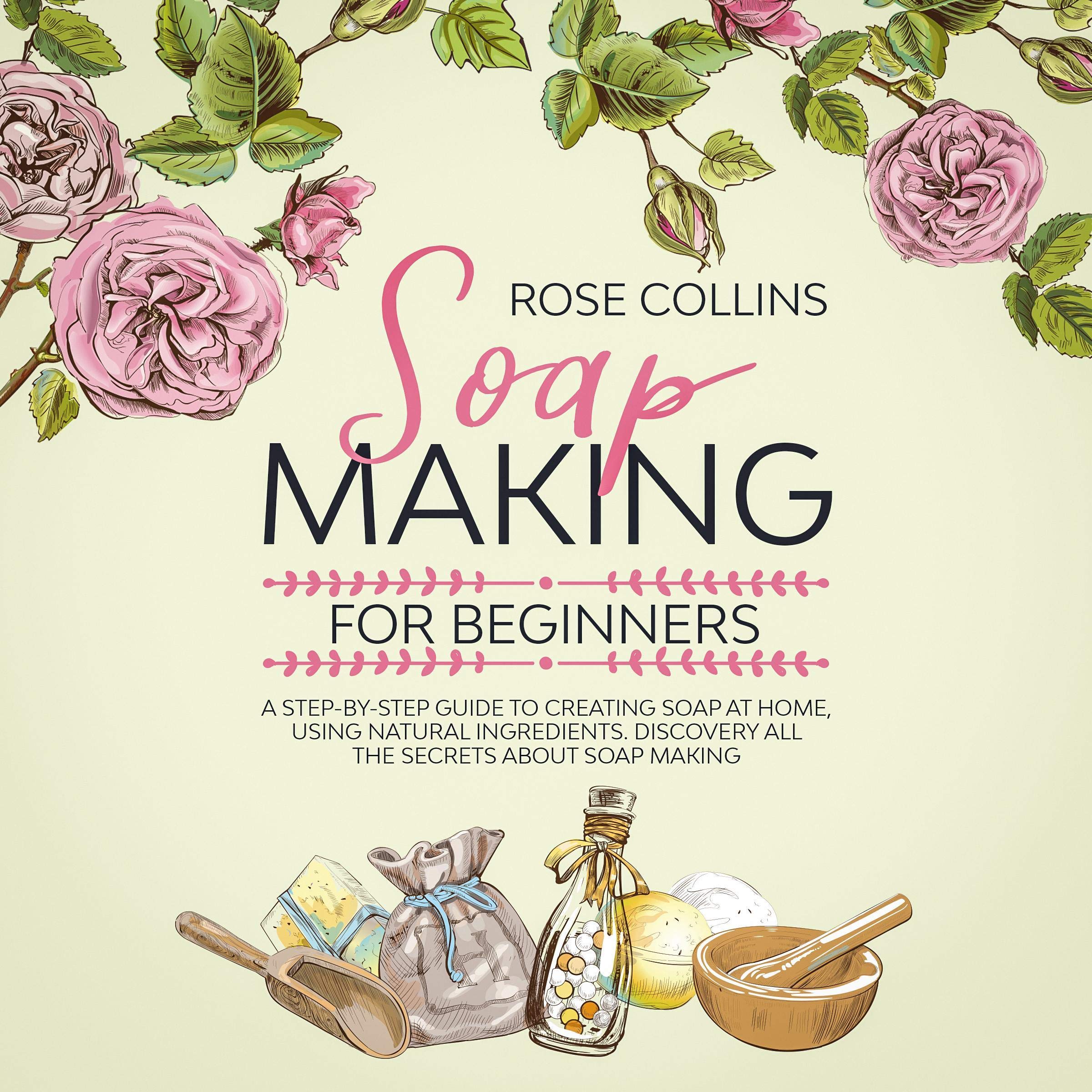 Soapmaking for Beginners