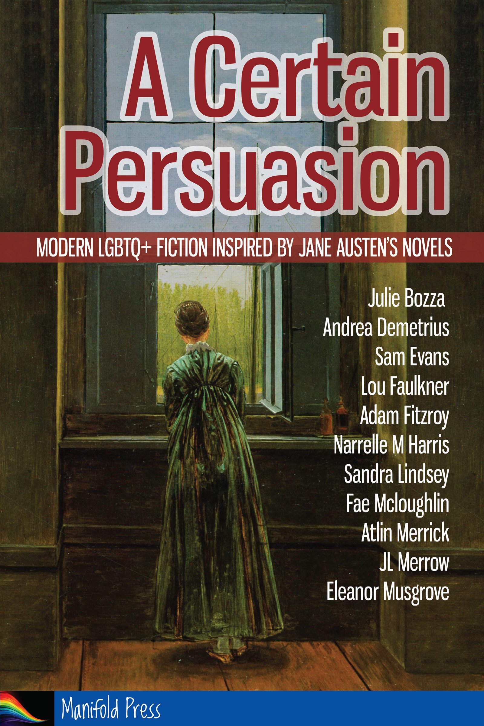Buy A Certain Persuasion: Modern LGBTQ+ fiction inspired by Jane Austen's novels — BookShops.in