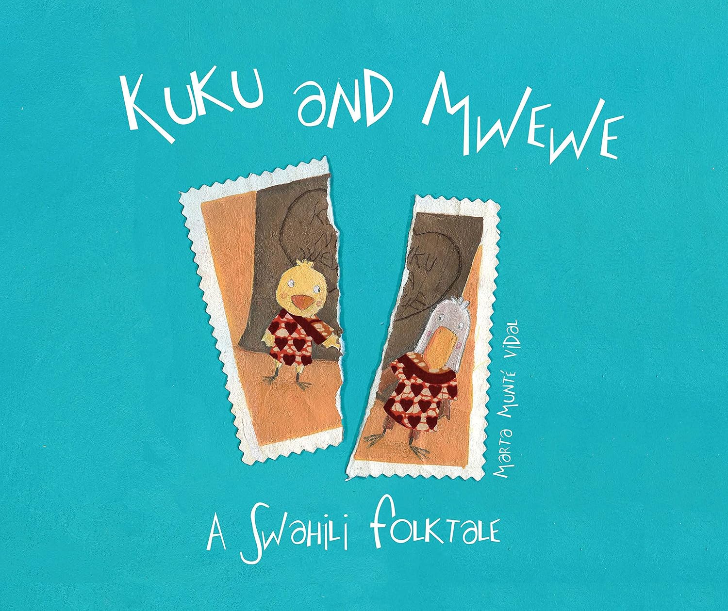 Kuku and Mwewe: A Swahili Folktale