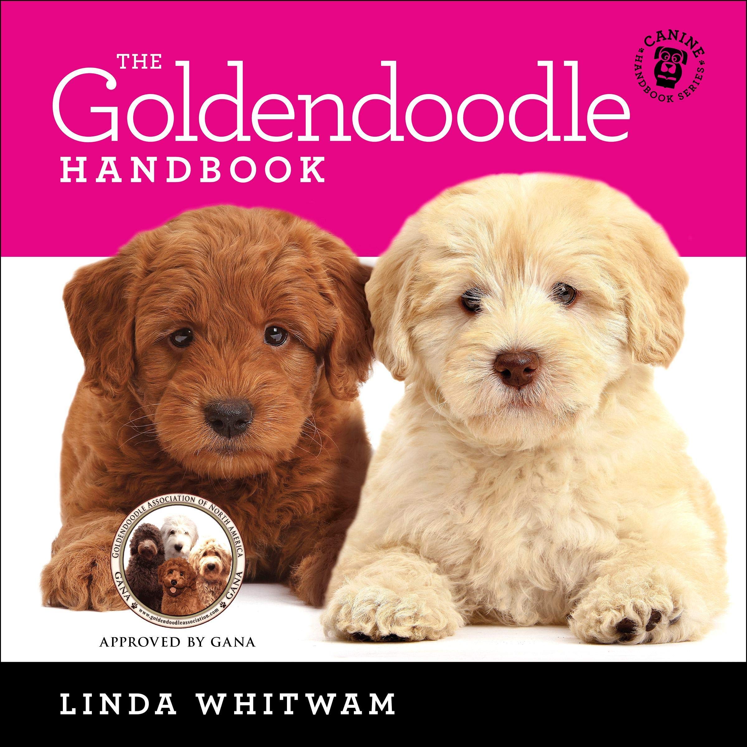 Cover art for The Goldendoodle Handbook: The Essential Guide For New & Prospective Goldendoodle Owners (Canine Handbooks)