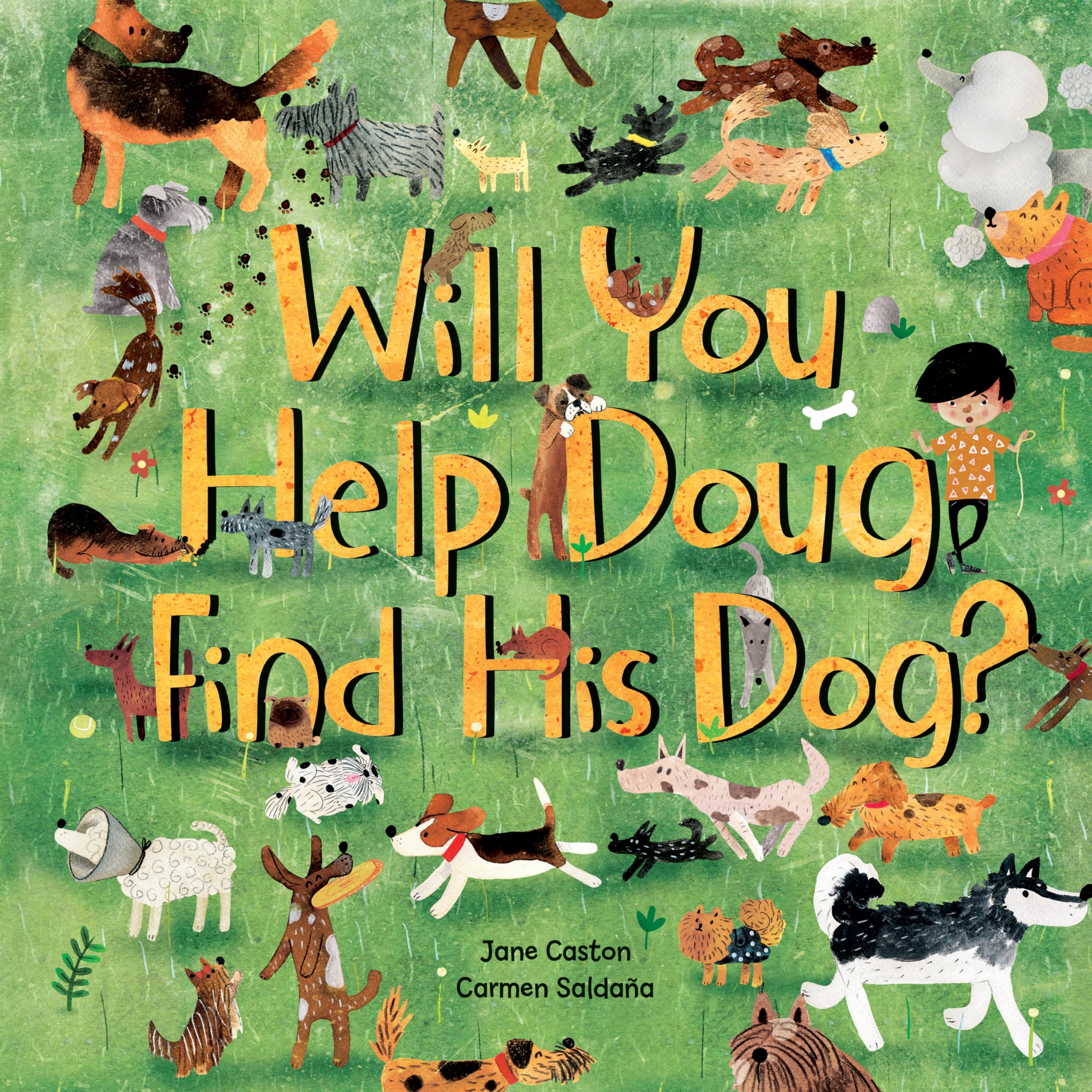 Will You Help Doug Find His Dog?: 1