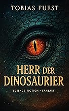 Herr der Dinosaurier