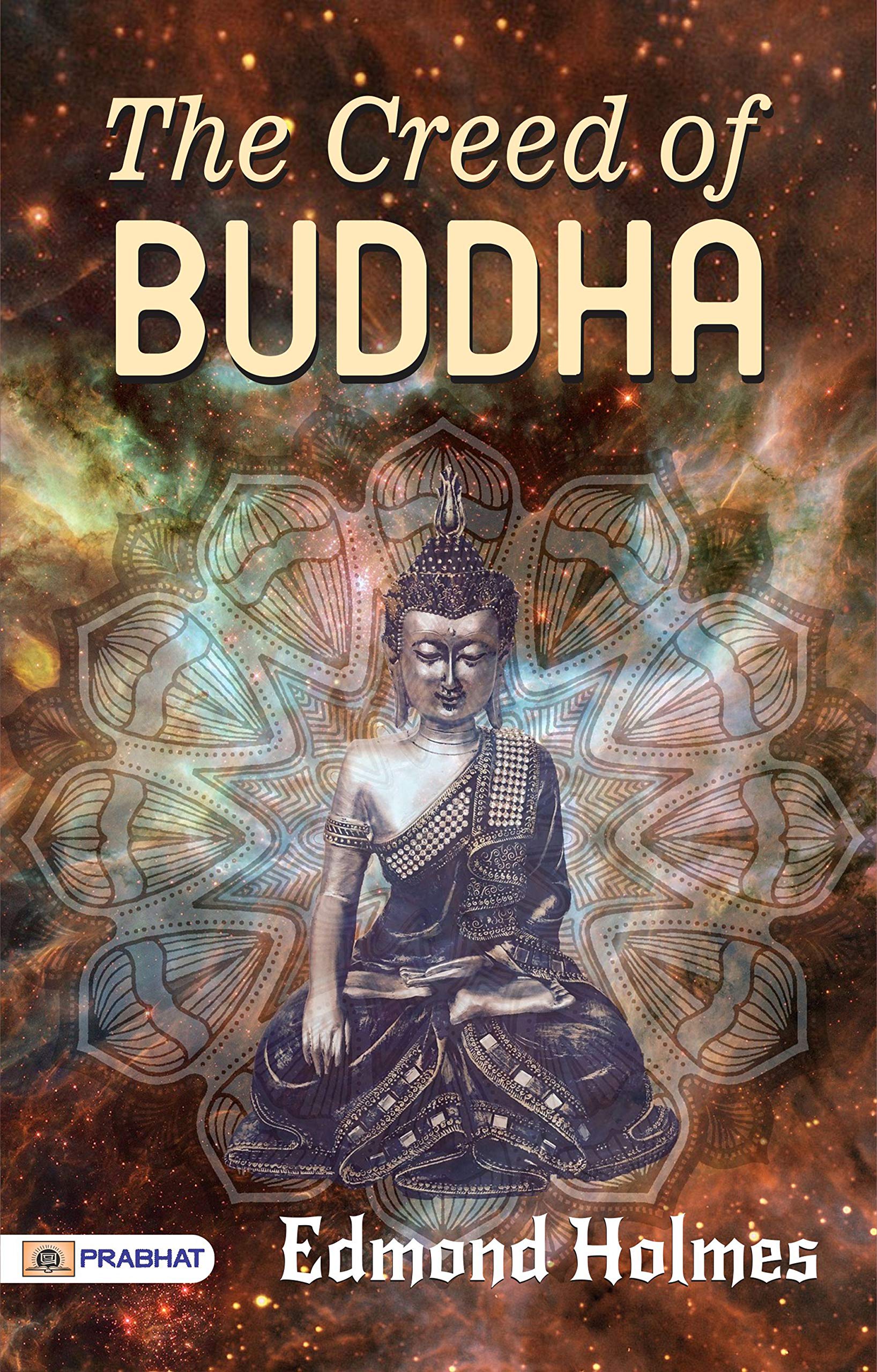 THE CREED OF BUDDHA