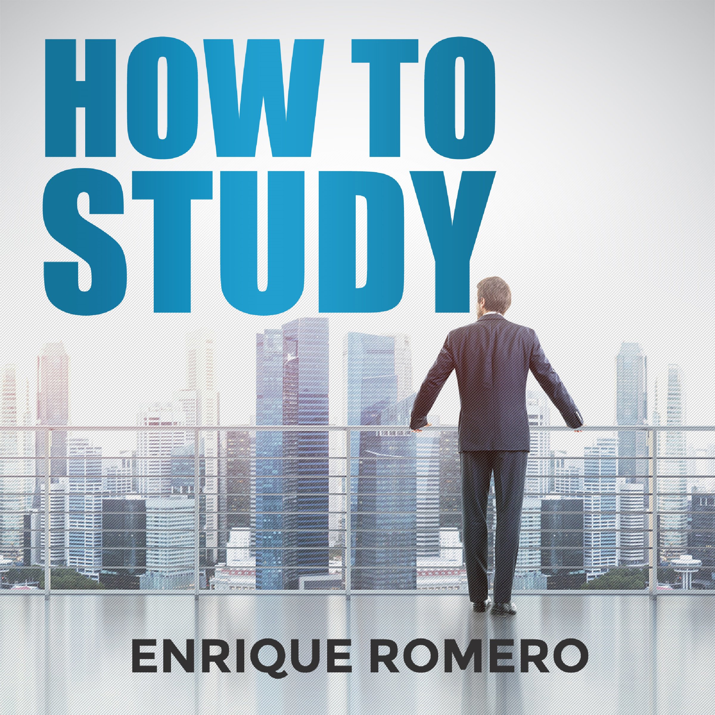 Cover art for How to Study: Simple Techniques Used to Develop Yourself, Study Skills and Procedures