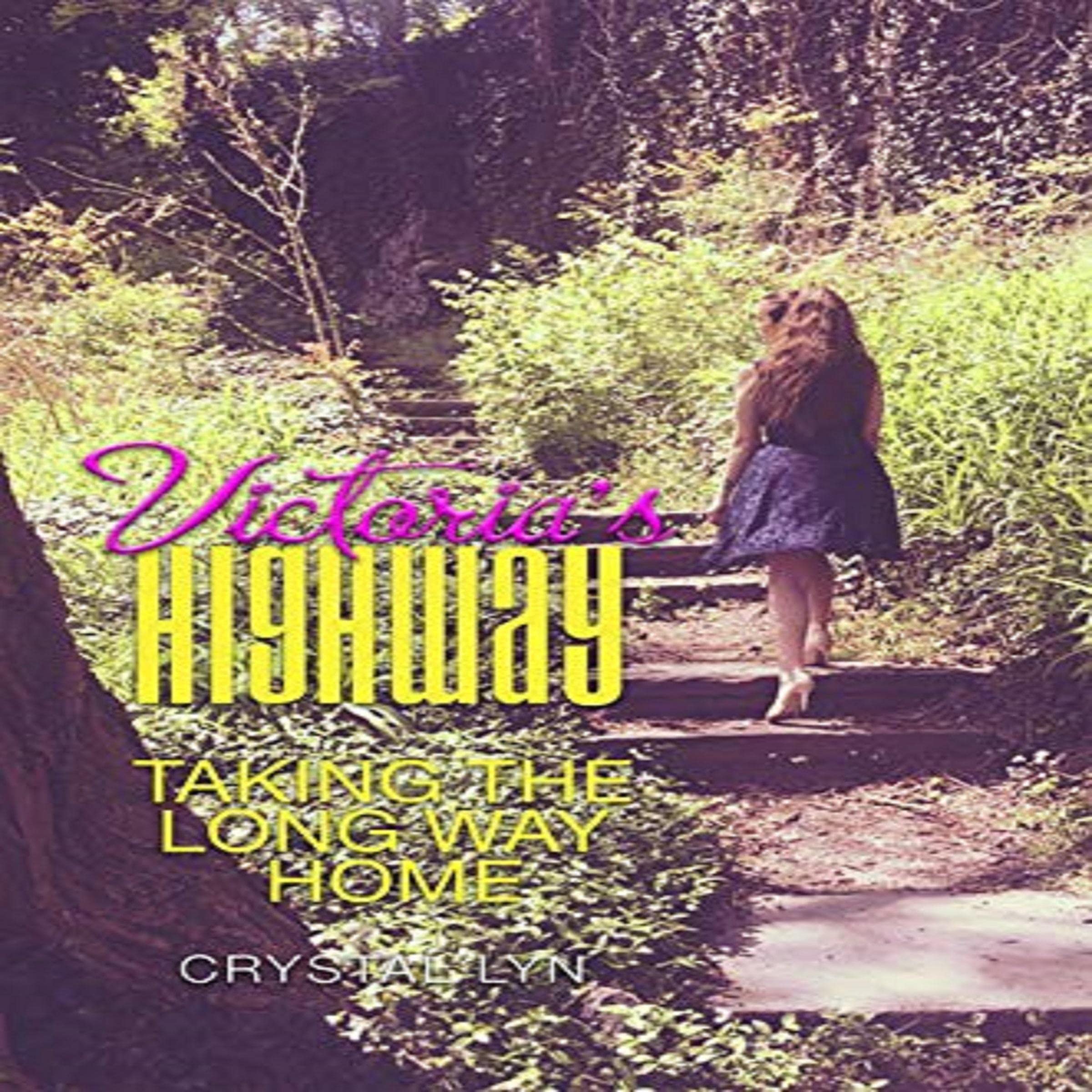 Cover art for Victoria's Highway Taking the Long Way Home
