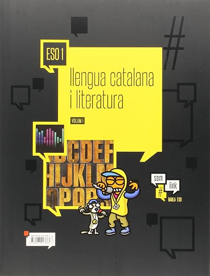 Llengua Catalana 1º ESO Materials per L Alumne Proyecto Somlink Ed 201