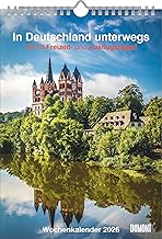 DUMONT - In Deutschland unterwegs 2026 – Wochenkalender 21 x 30 cm, Wandkalender mit 53 Reisezielen, für Natur- und Kulturliebhaber: Mit 53 Freizeit- und Ausflugstipps