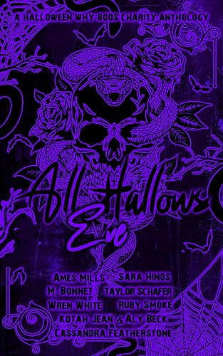 All Hallows Eve-Volume 1: A Halloween Why Boos Charity anthology