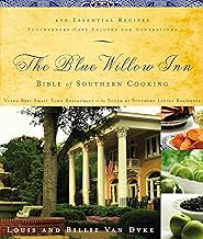 The Blue Willow Inn Bible of Southern Cooking
