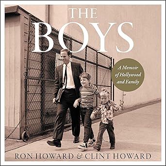 The Boys: A Memoir of Hollywood and Family