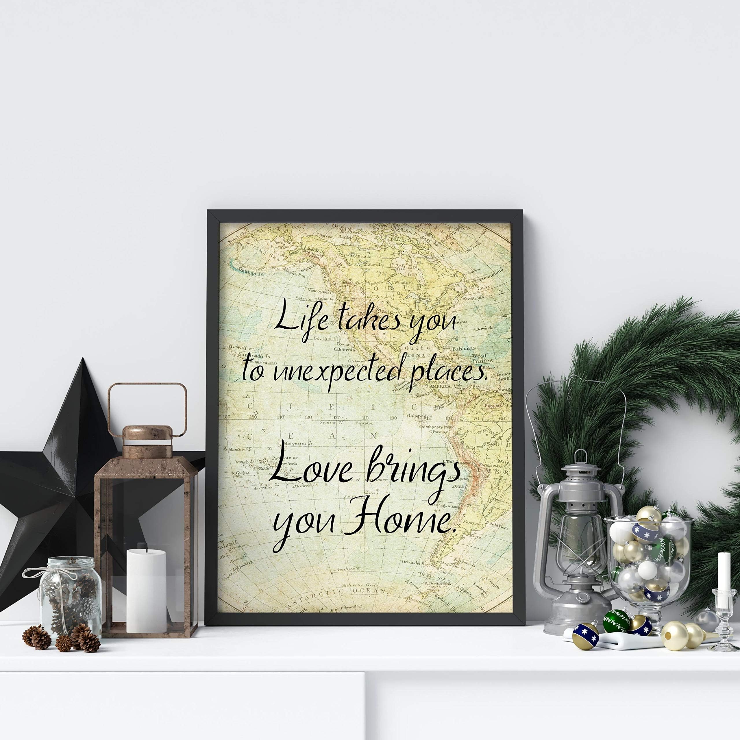 HRHRHREU Life takes you to unexpected places Love brings you home Vintage Map dorm decor Art Print Home Decor poetry wall art travel sign