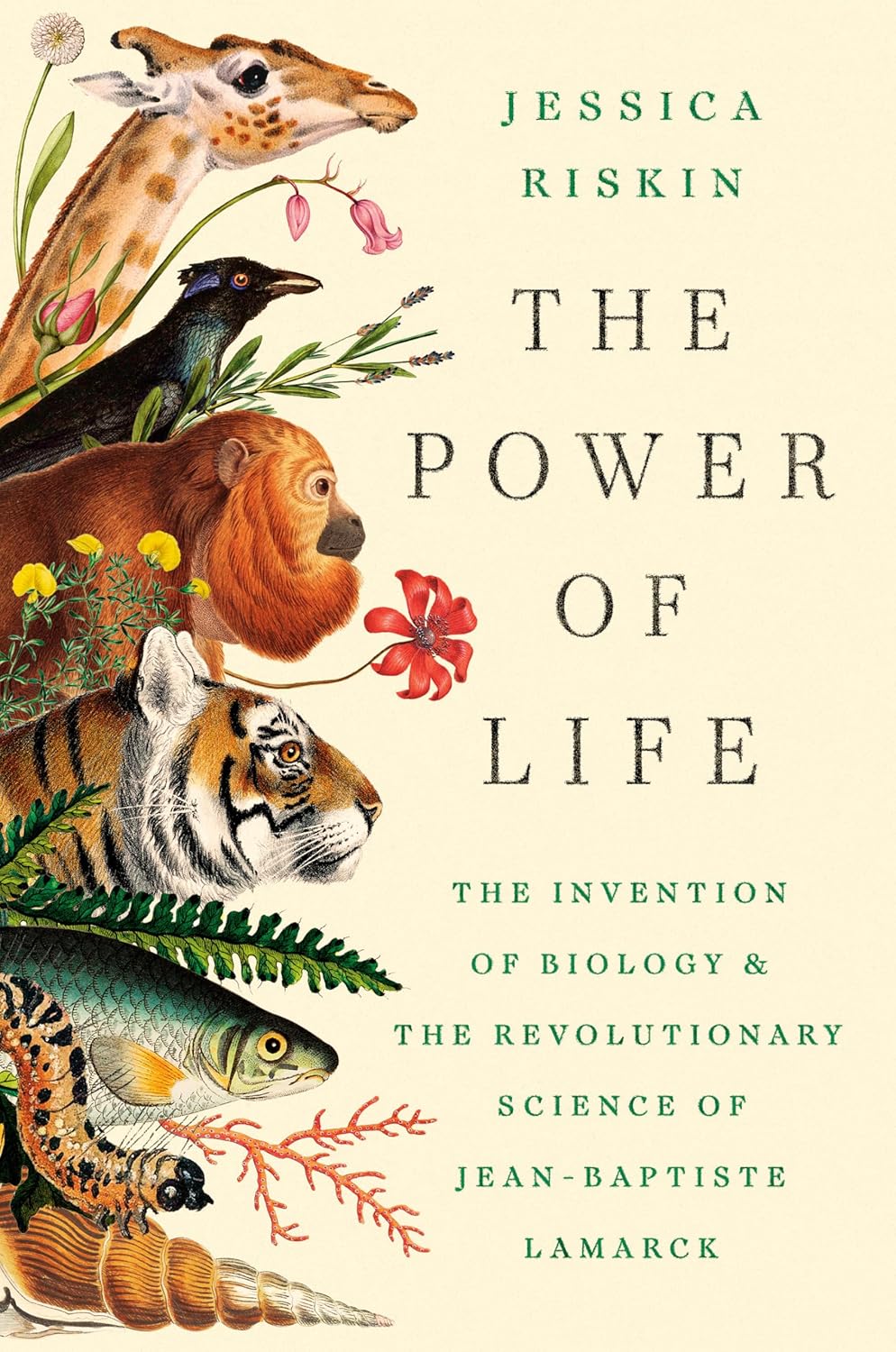 The Power of Life: The Invention of Biology and the Revolutionary Science of Jean-Baptiste Lamarck      Hardcover – March 24, 2026