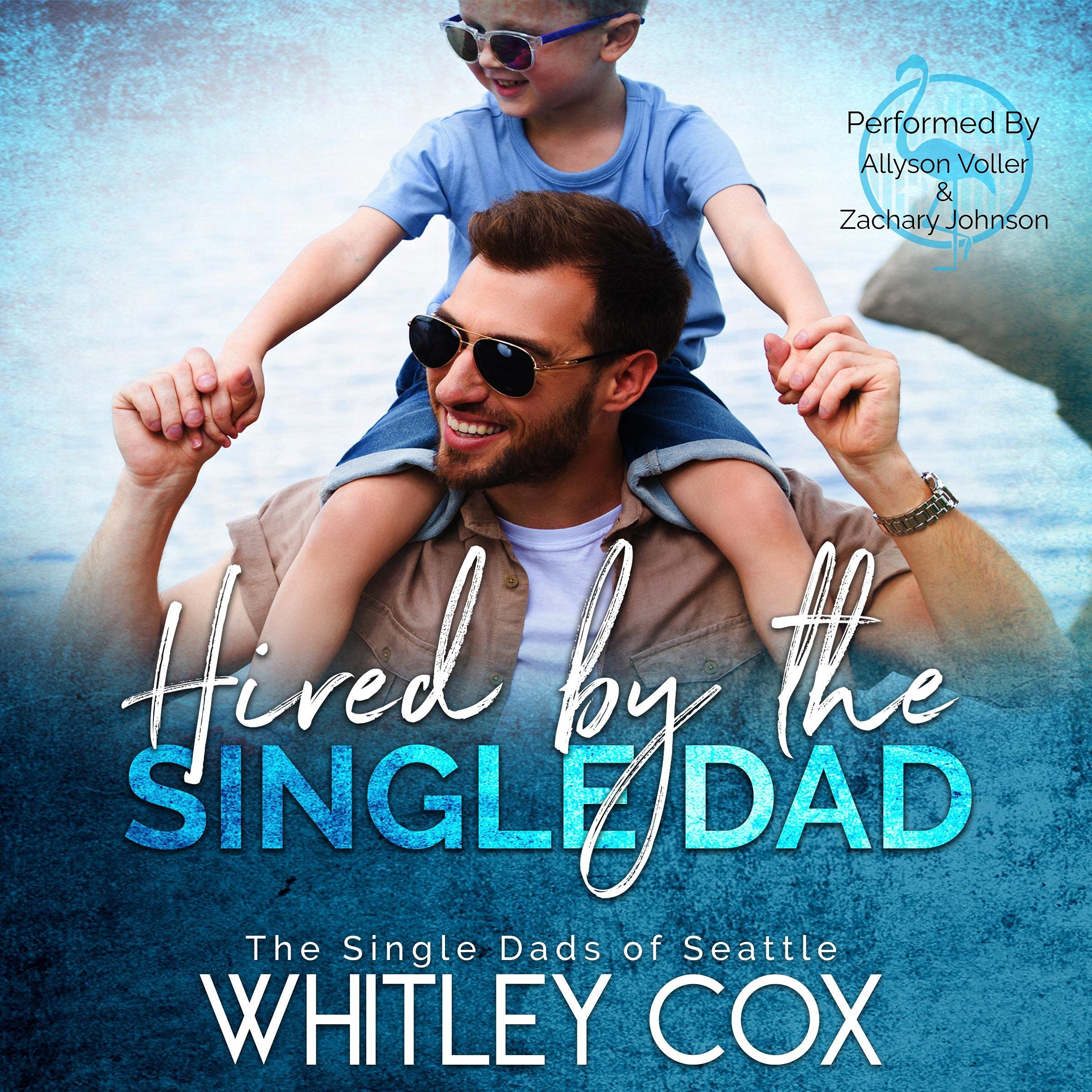 Cover art for Hired by the Single Dad